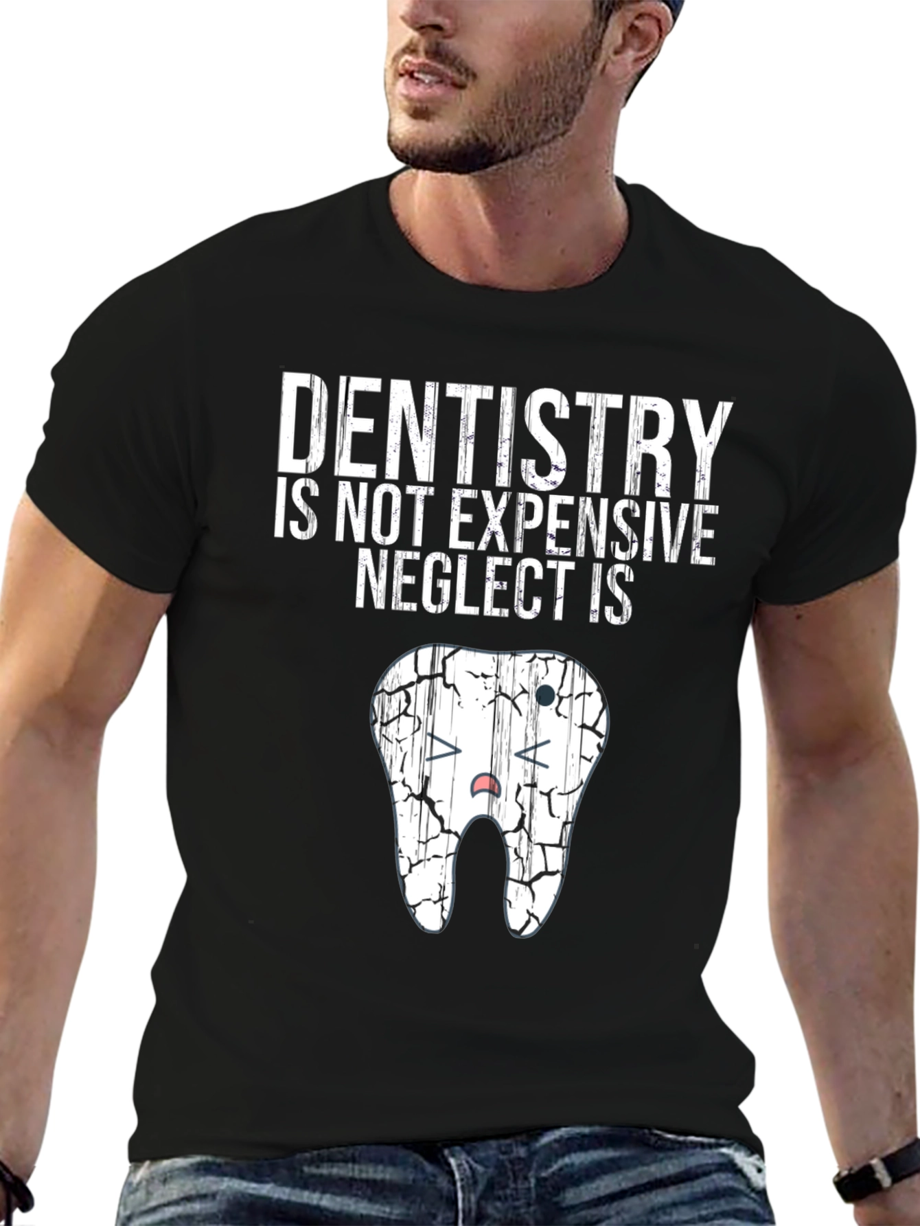 Dentistry Neglect Funny Graphic Tee