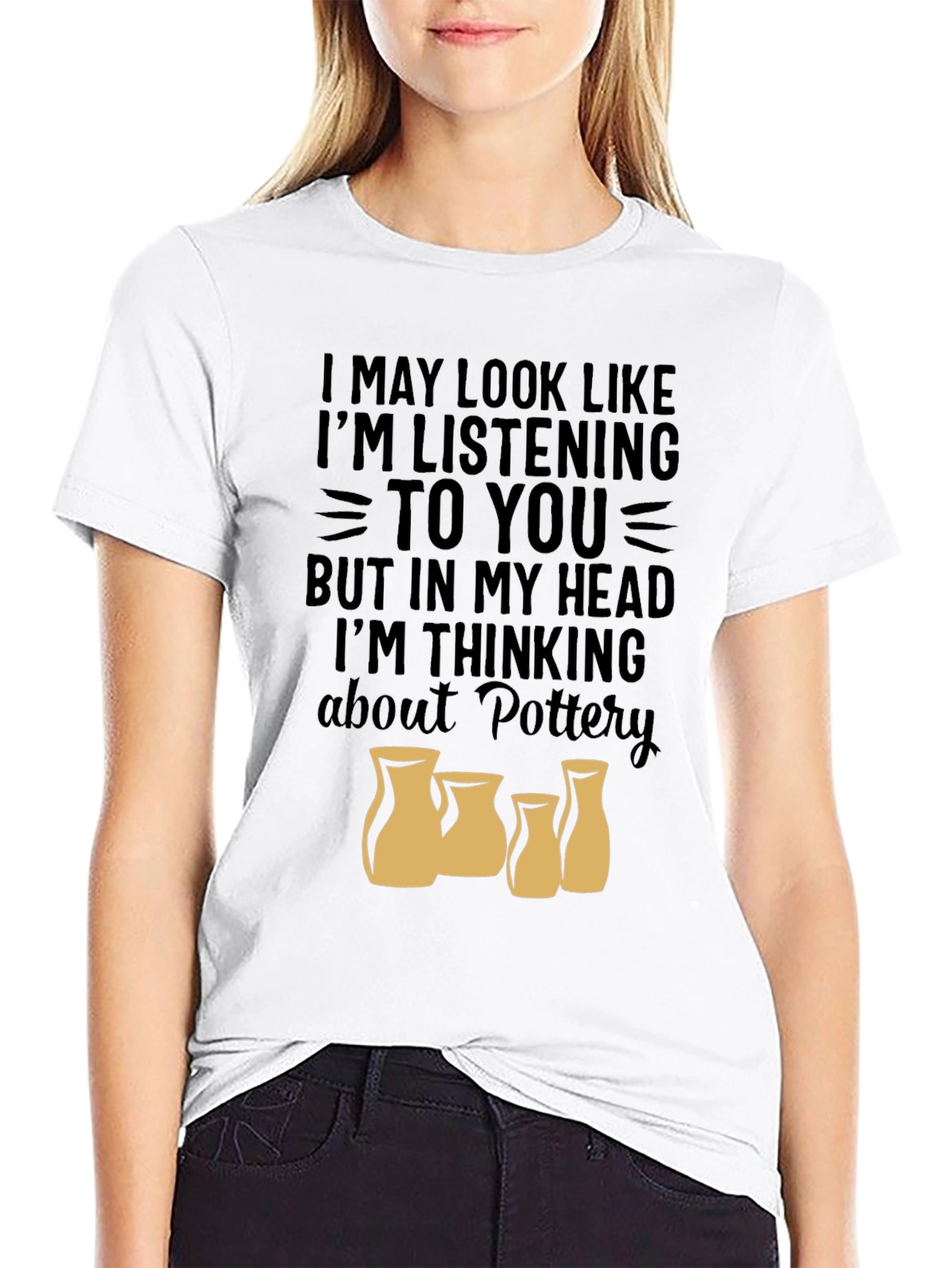 Pottery Lover T-Shirt - Im Thinking About Pottery