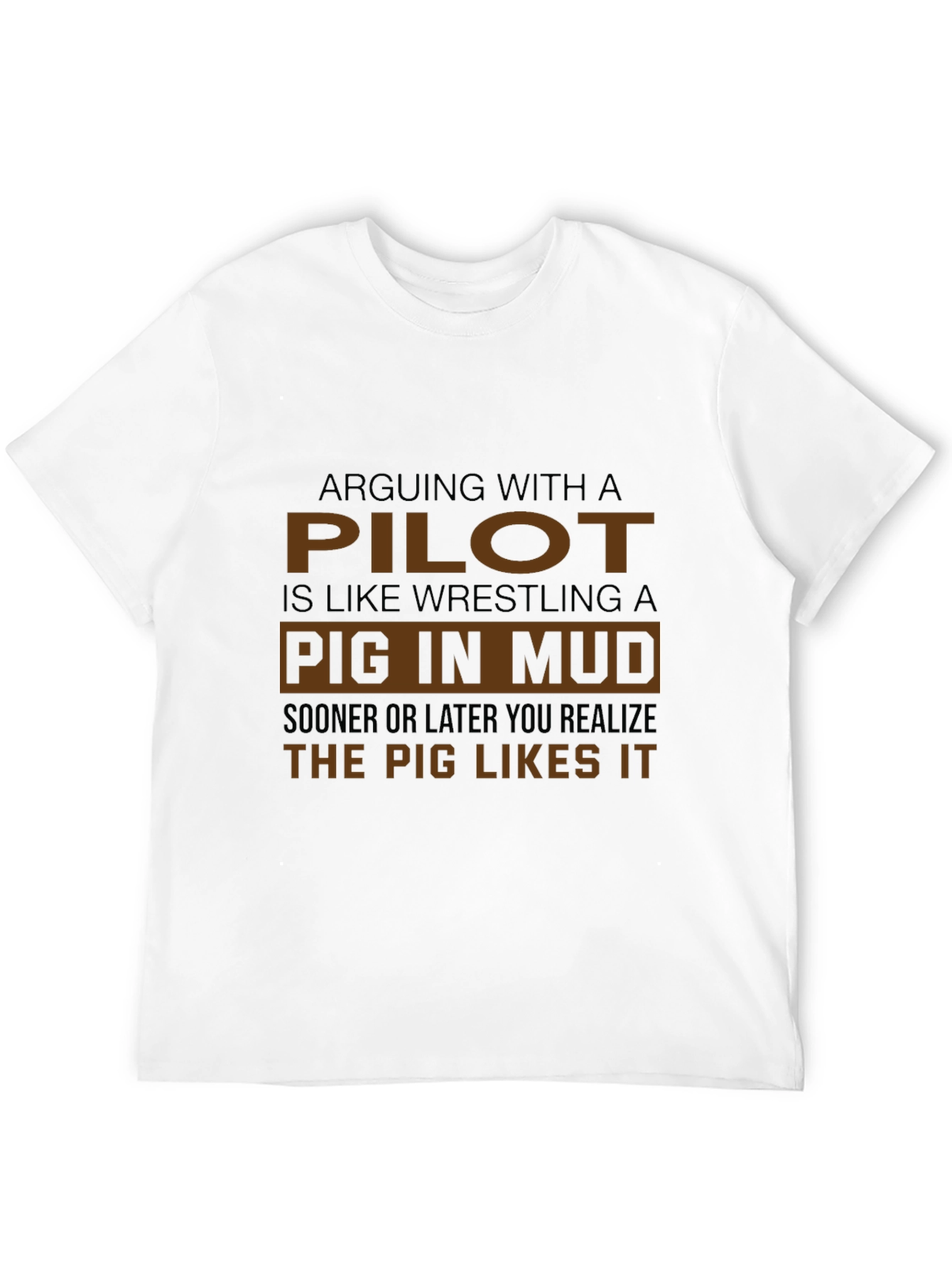 Pilot Pig Mud T-Shirt