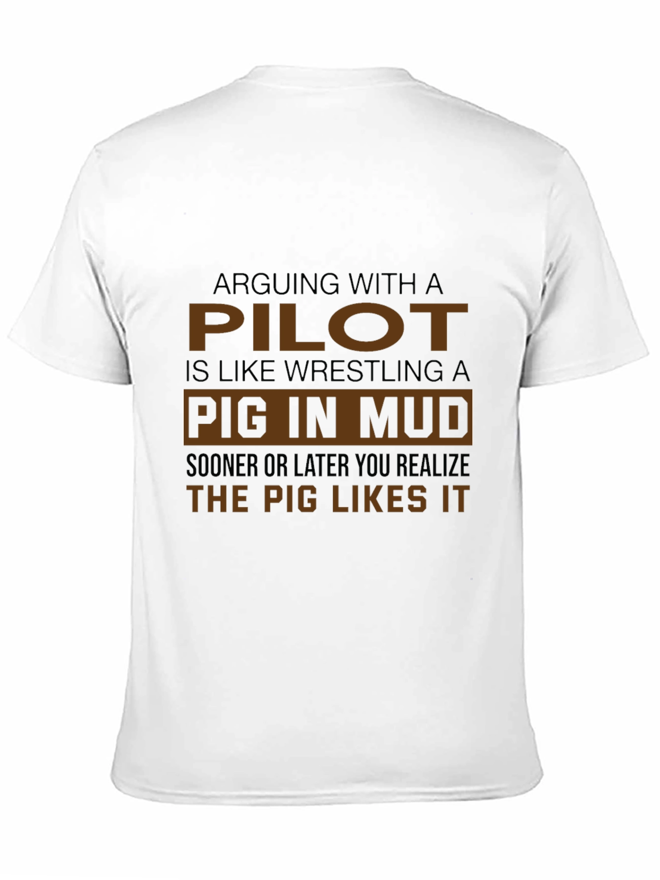 Pilot Pig Mud T-Shirt