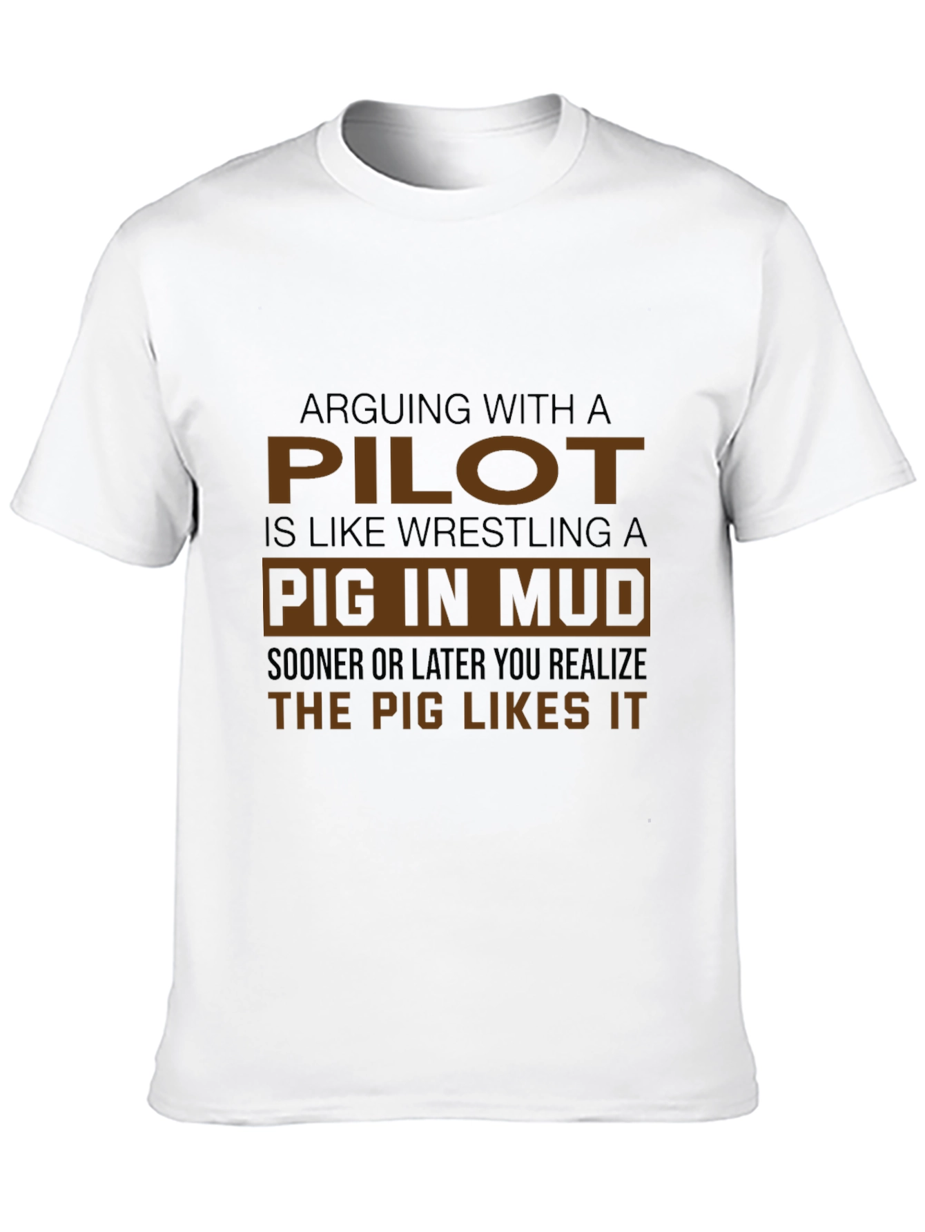 Pilot Pig Mud T-Shirt