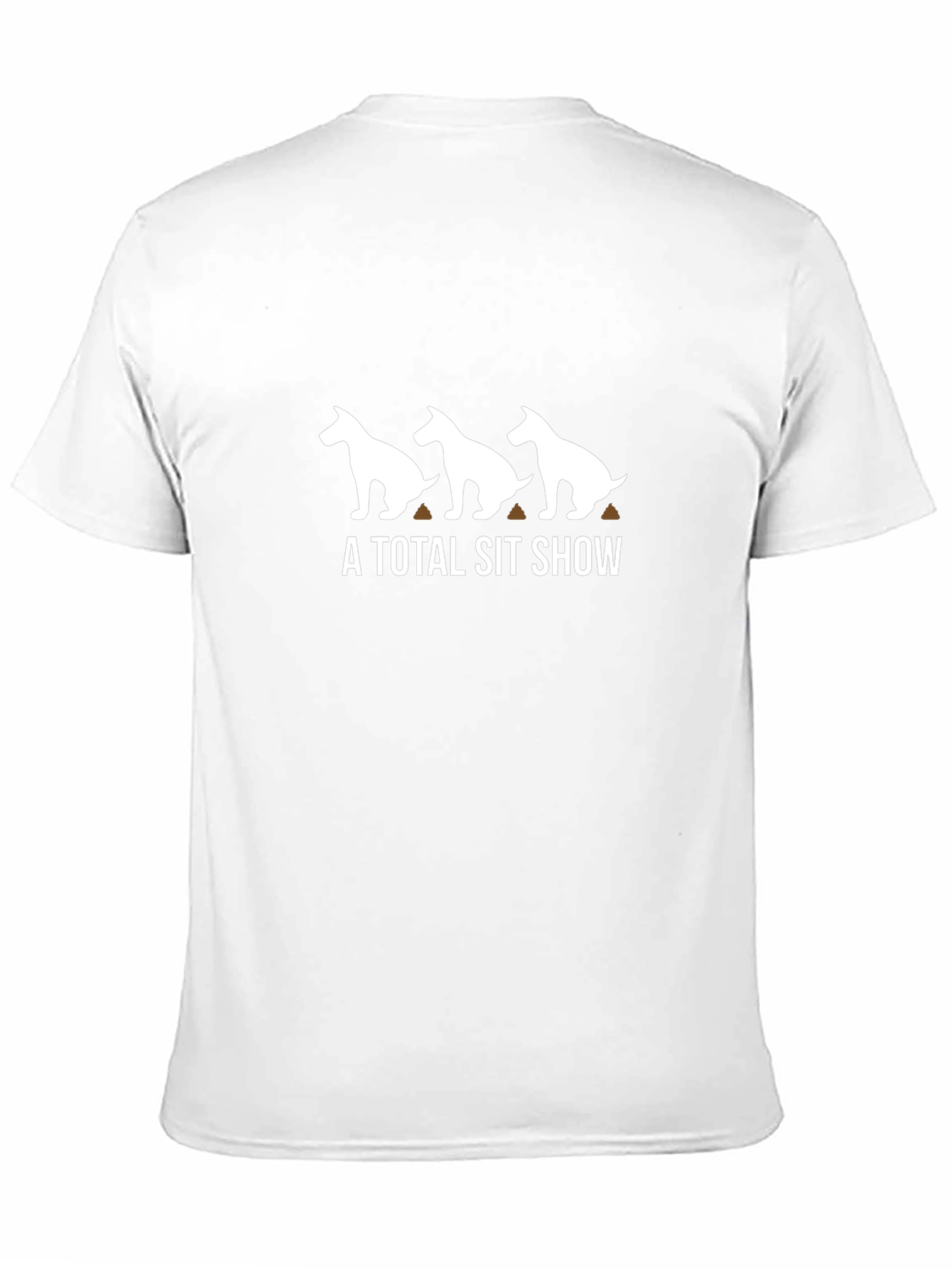A Total Sit Show Dog Humor Graphic Tee