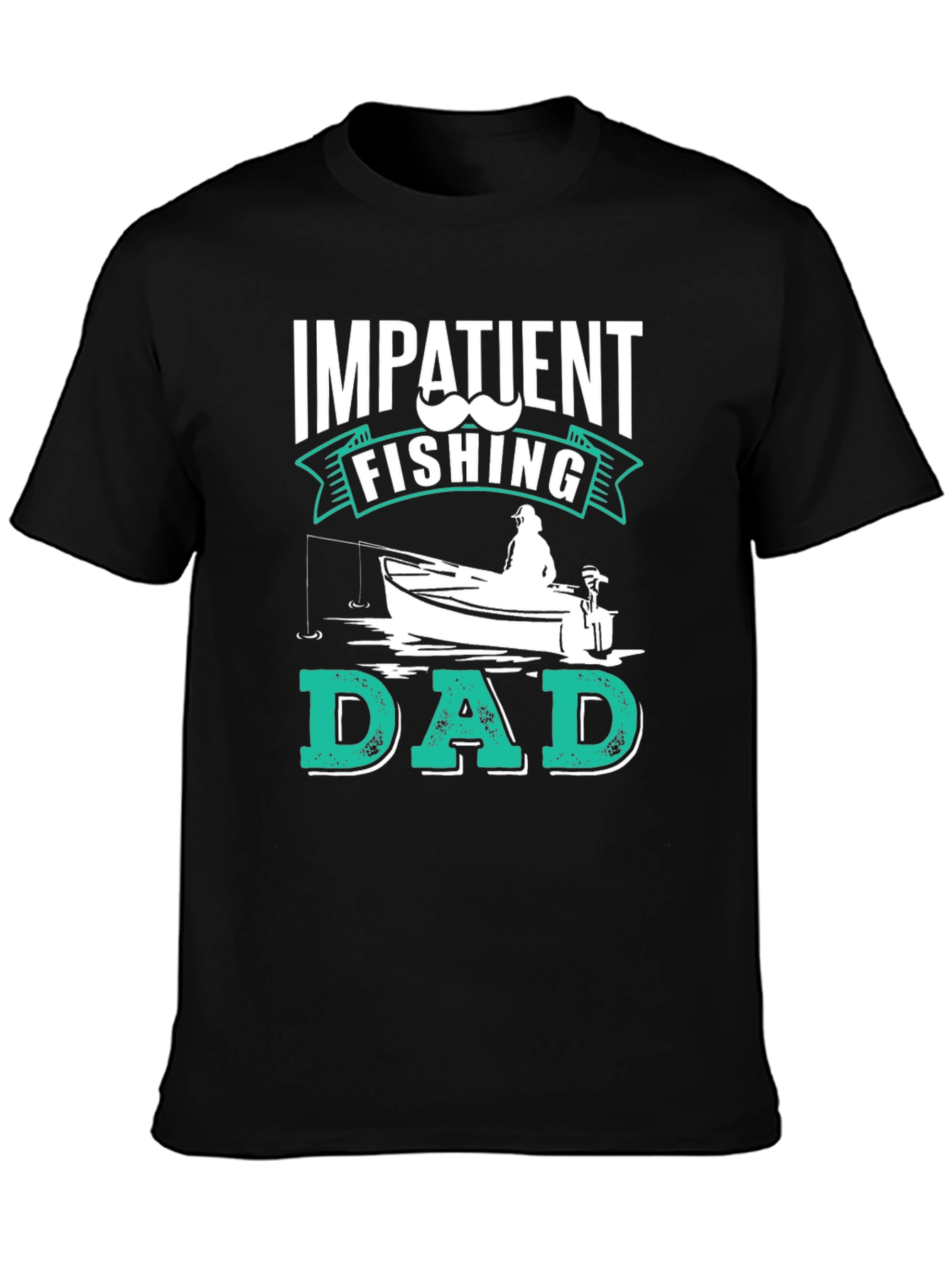 Impatient Fishing Dad Black Graphic Tee