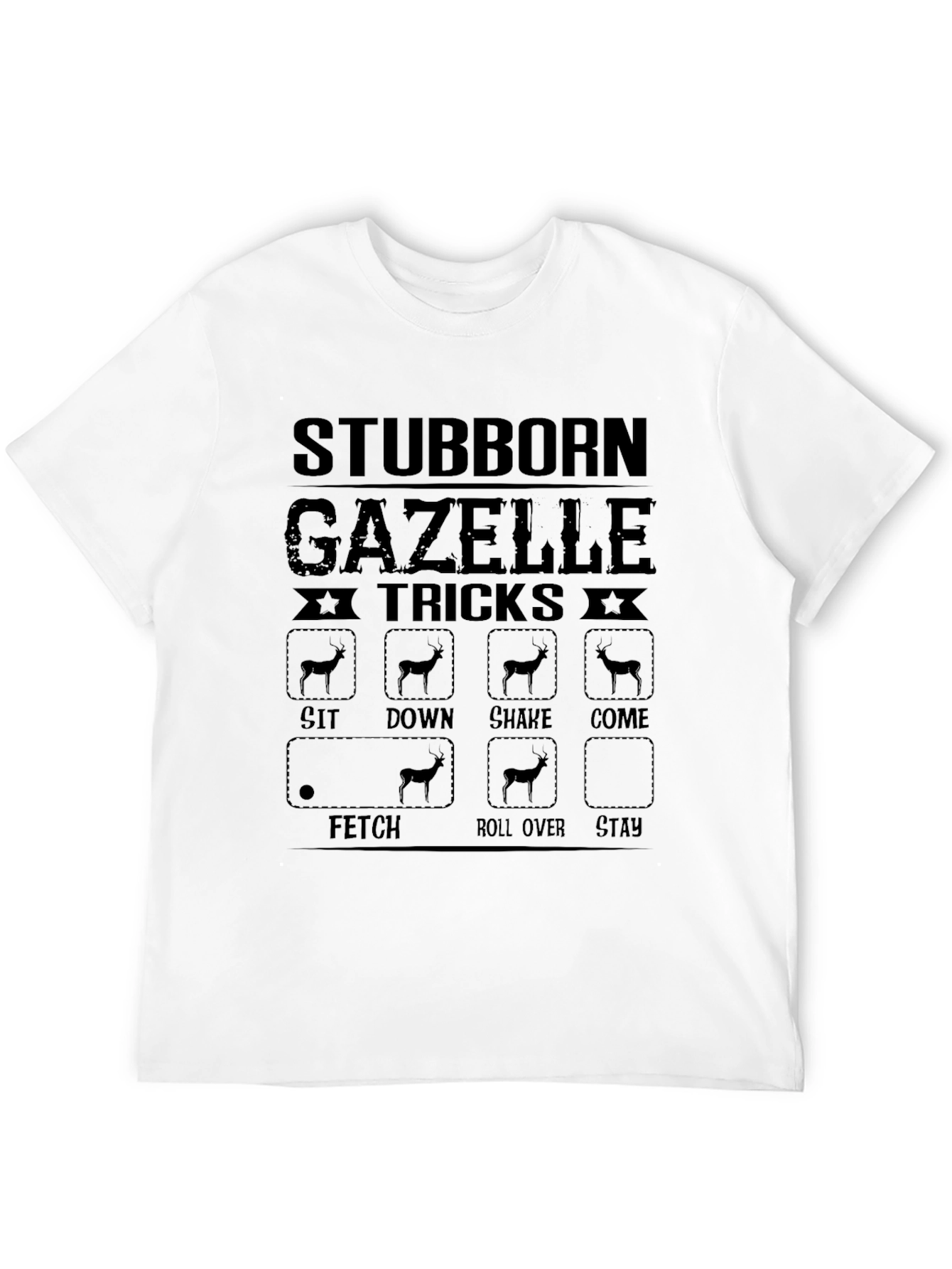Stubborn Gazelle Tricks Graphic T-Shirt