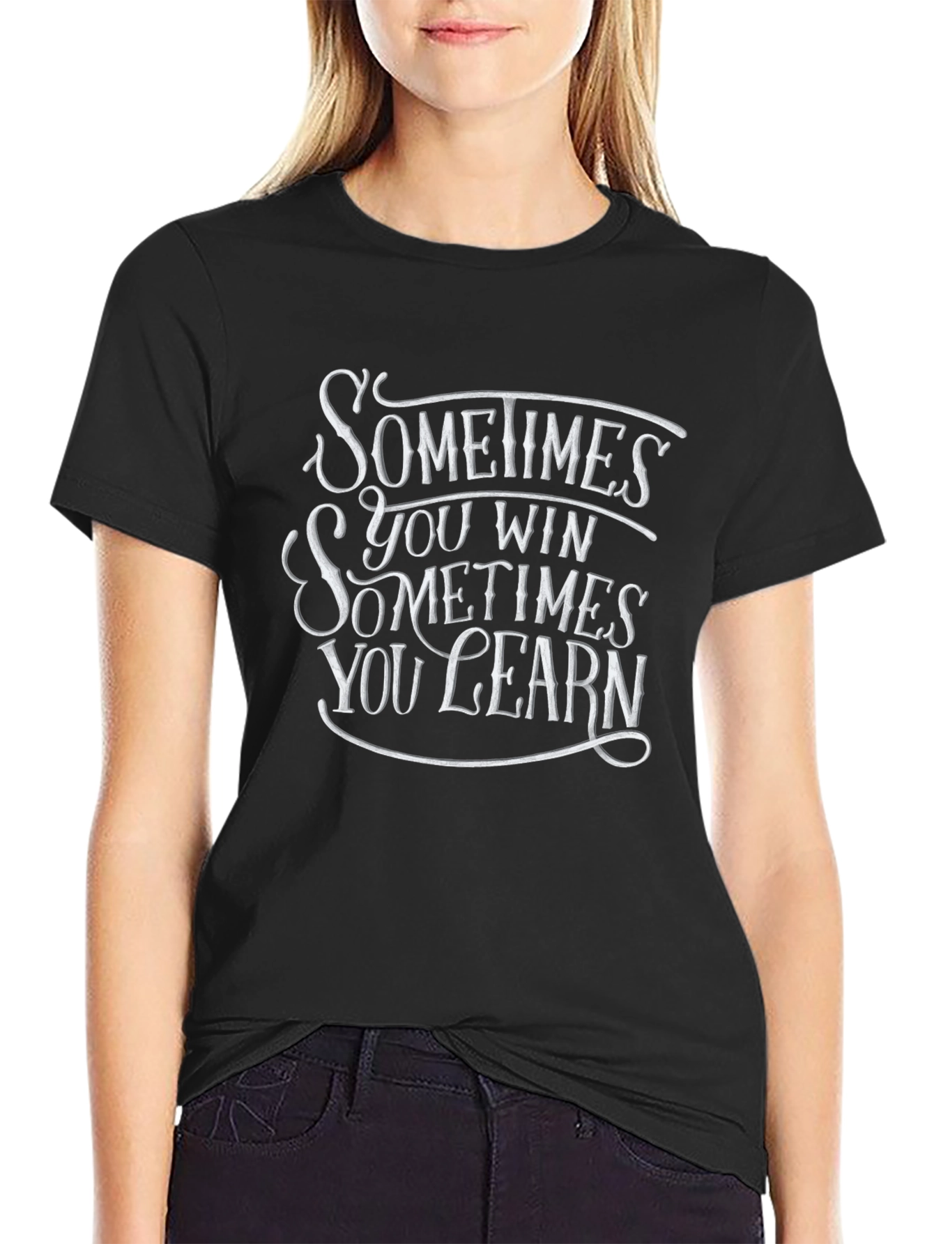 Sometimes You Win Black Graphic T-Shirt