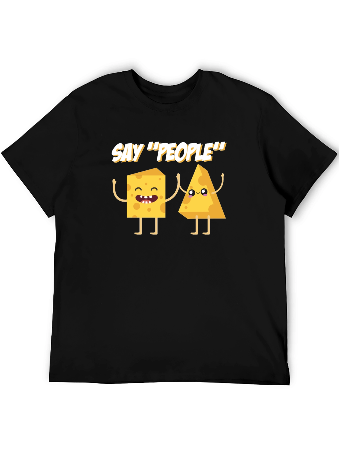 Say Cheese! Funny Graphic T-Shirt