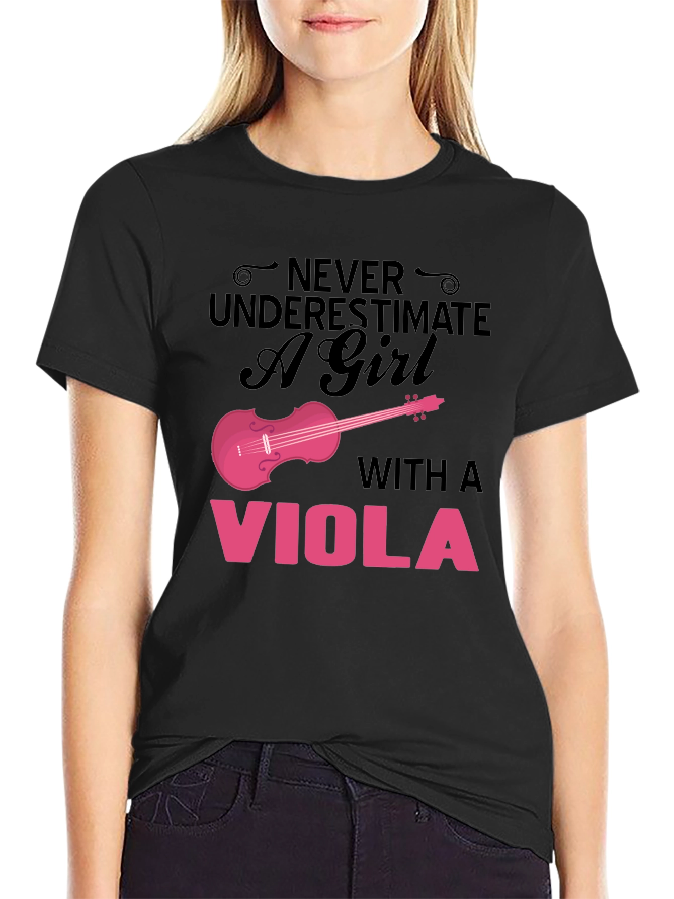 Never Underestimate a Girl with a Viola T-Shirt