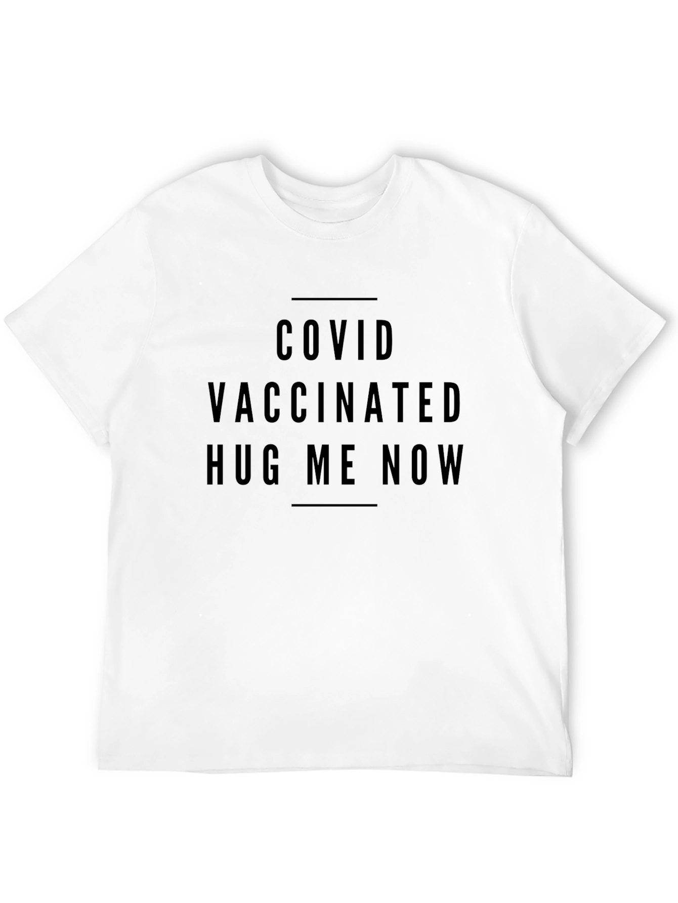 COVID Vaccinated Hug Me Now Black T-Shirt