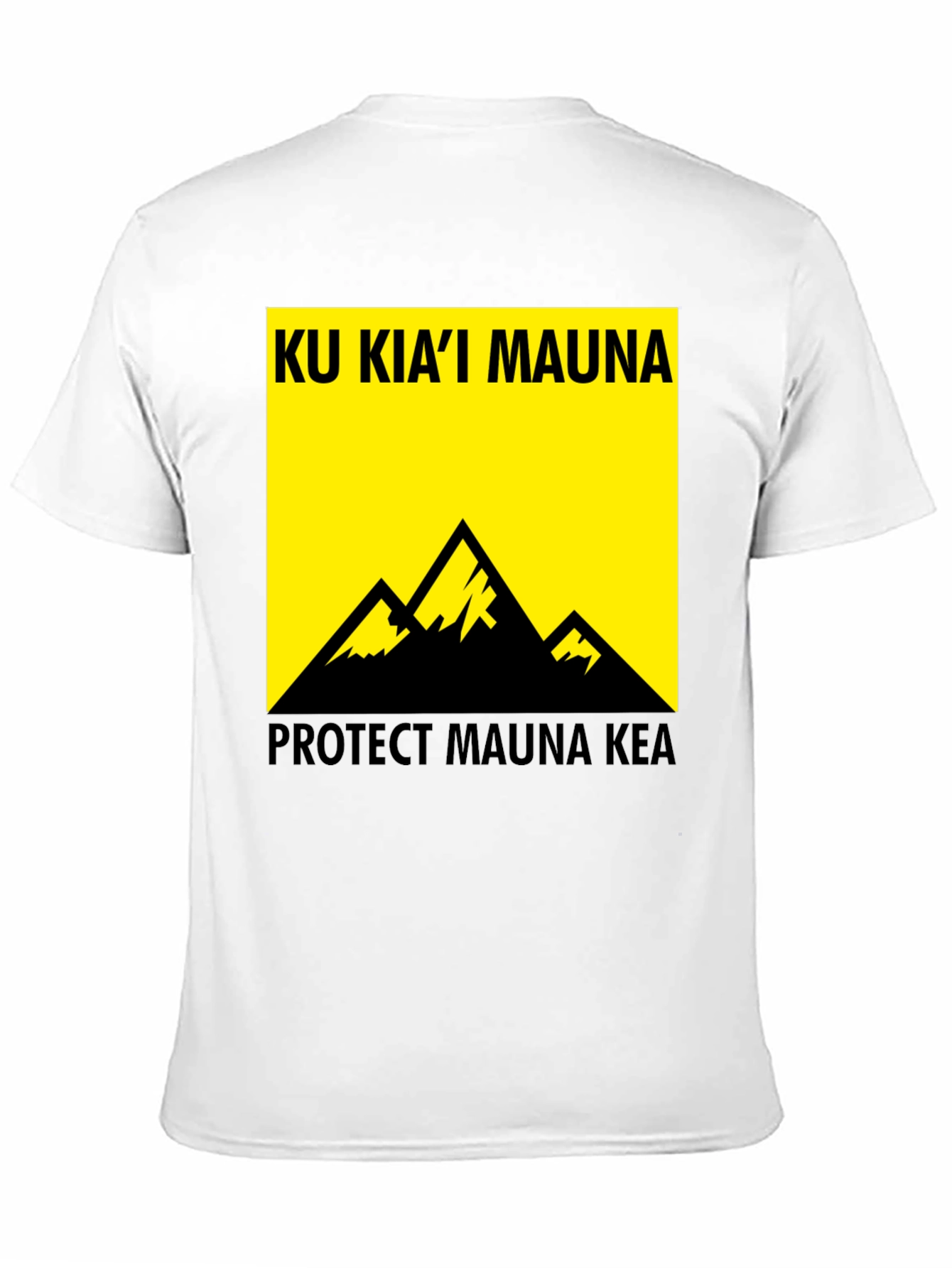 Ku Kiai Mauna Protect Mauna Kea T-Shirt