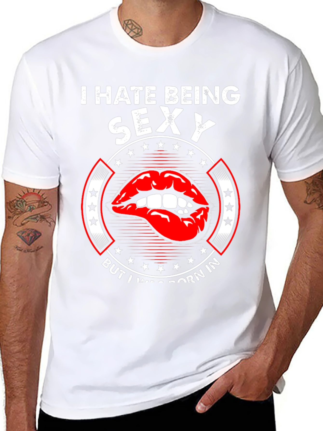 I Hate Being Sexy T-Shirt