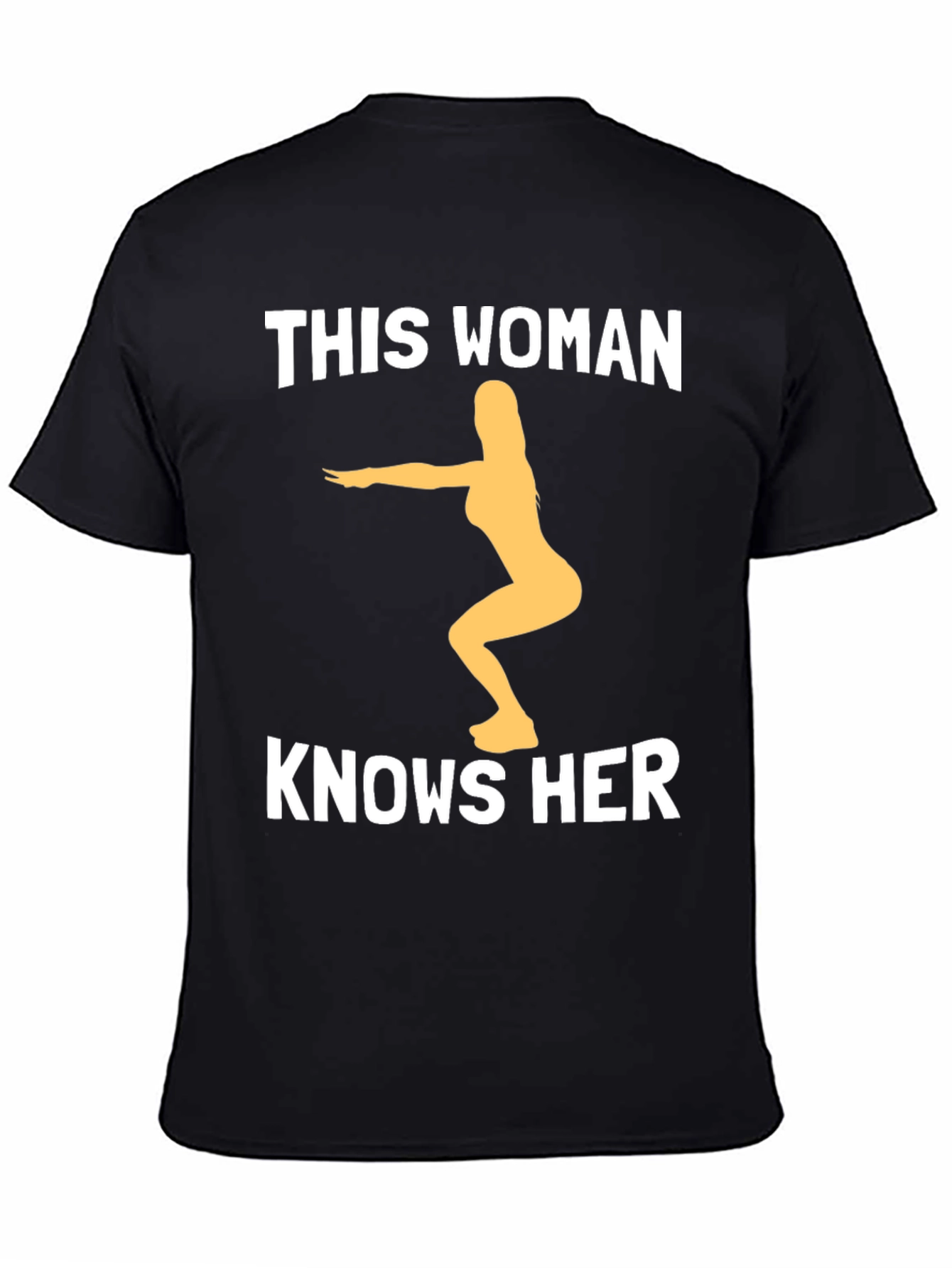 This Woman Knows Her Squats Graphic Tee