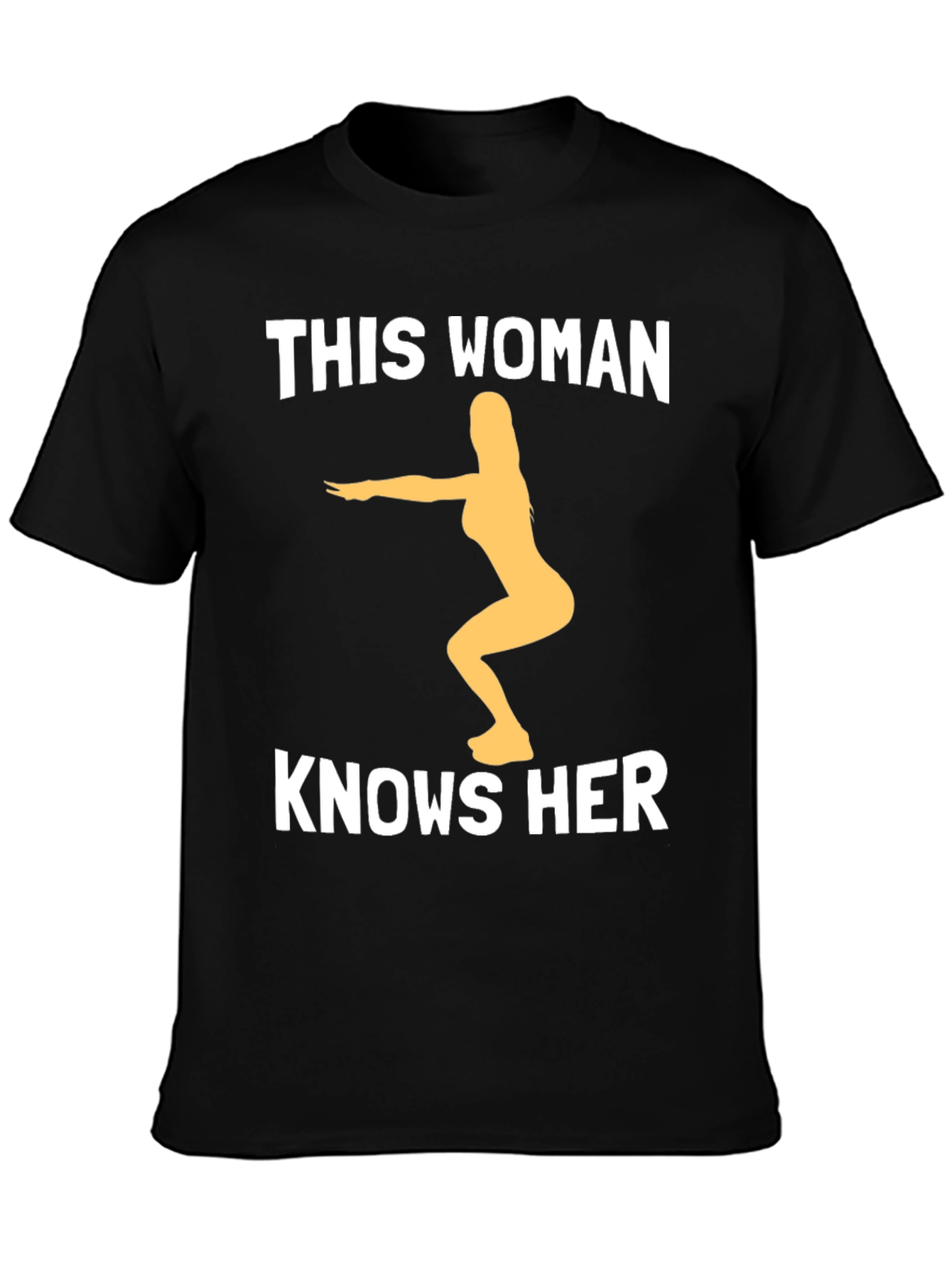 This Woman Knows Her Squats Graphic Tee