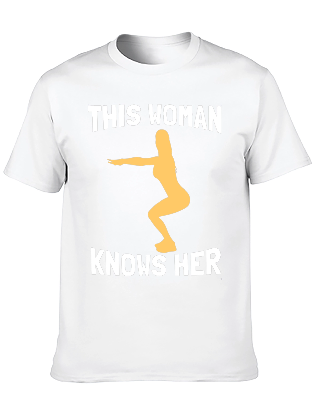 This Woman Knows Her Squats Graphic Tee