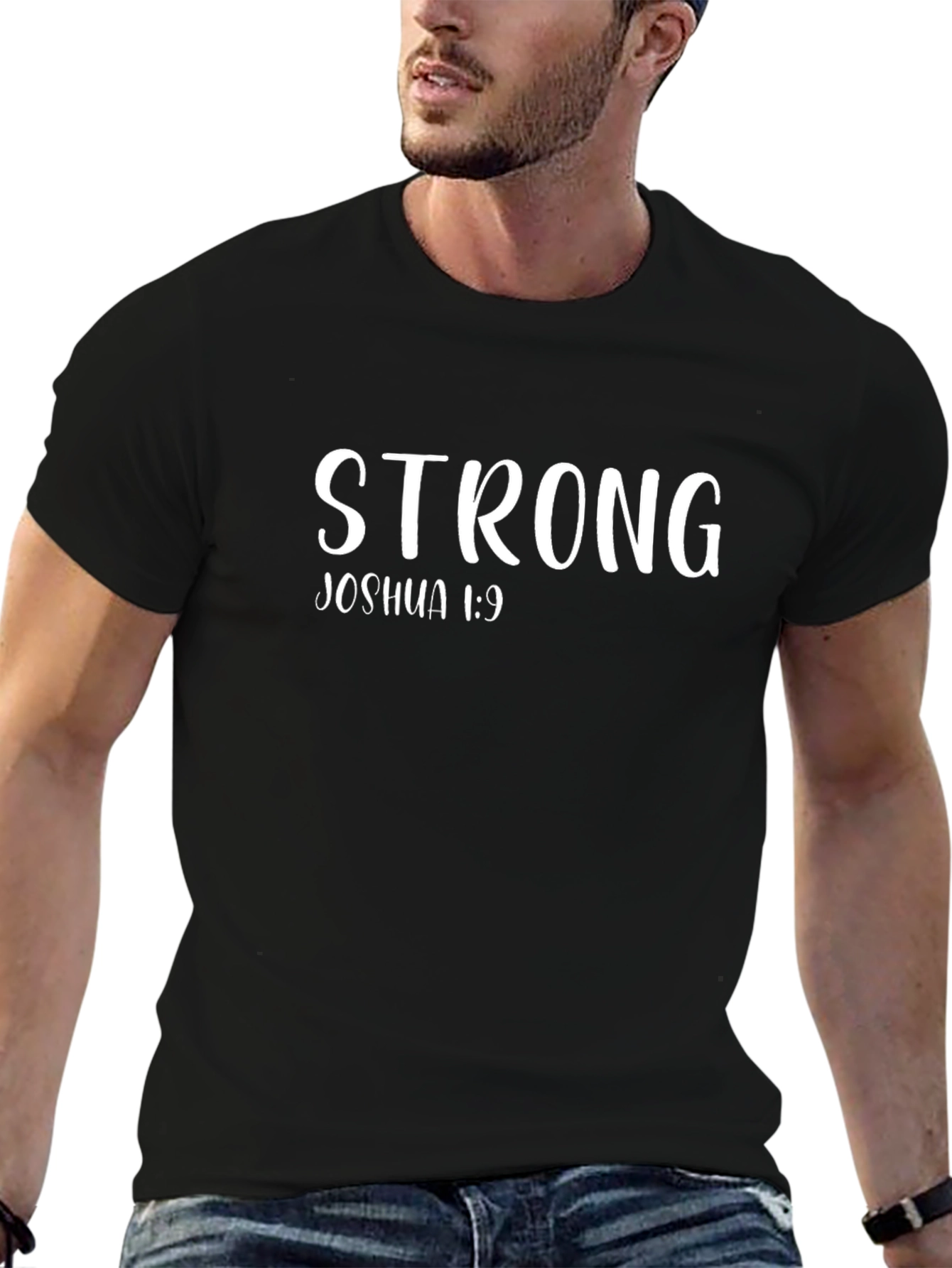Strong Joshua 1:9 Christian T-Shirt