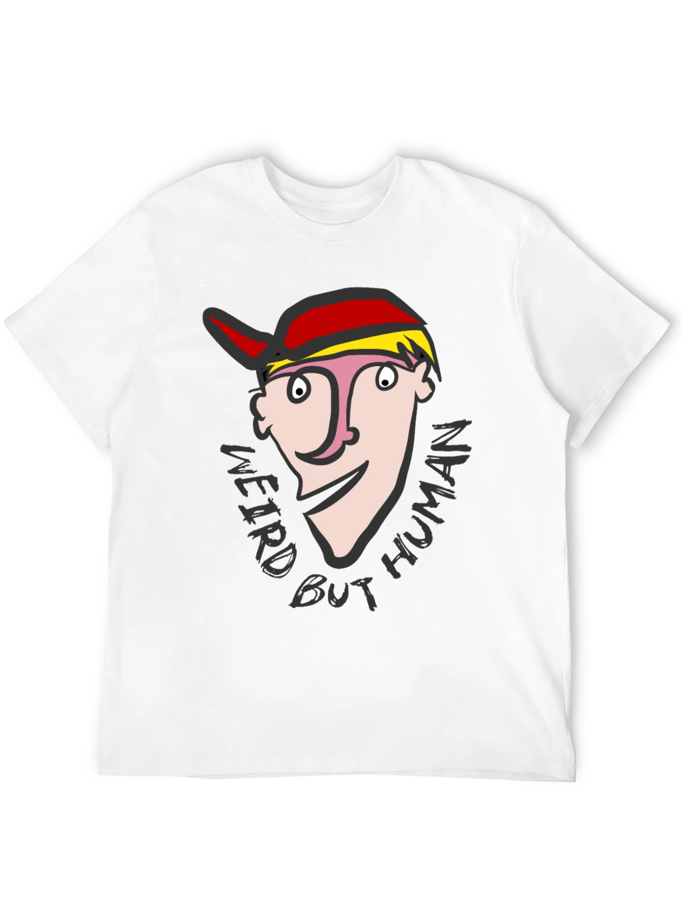 Weird But Human Graphic T-Shirt