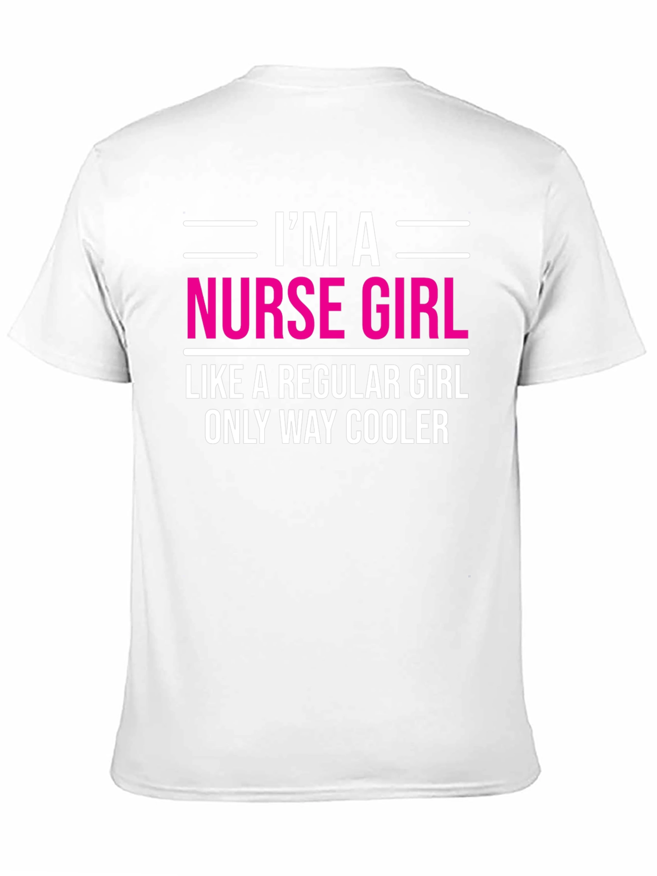 Im A Nurse Girl T-Shirt