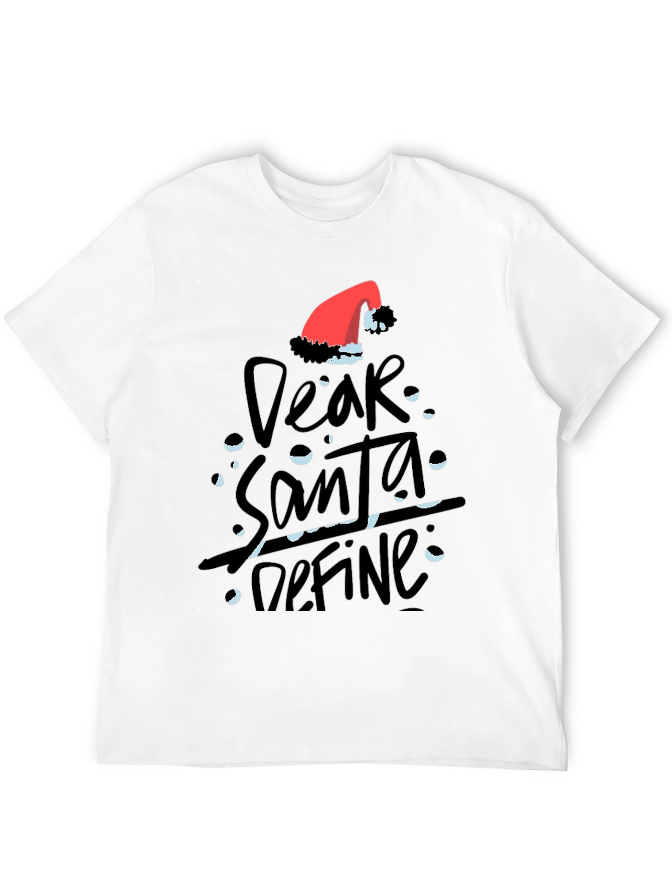 Dear Santa Define Naughty T-Shirt