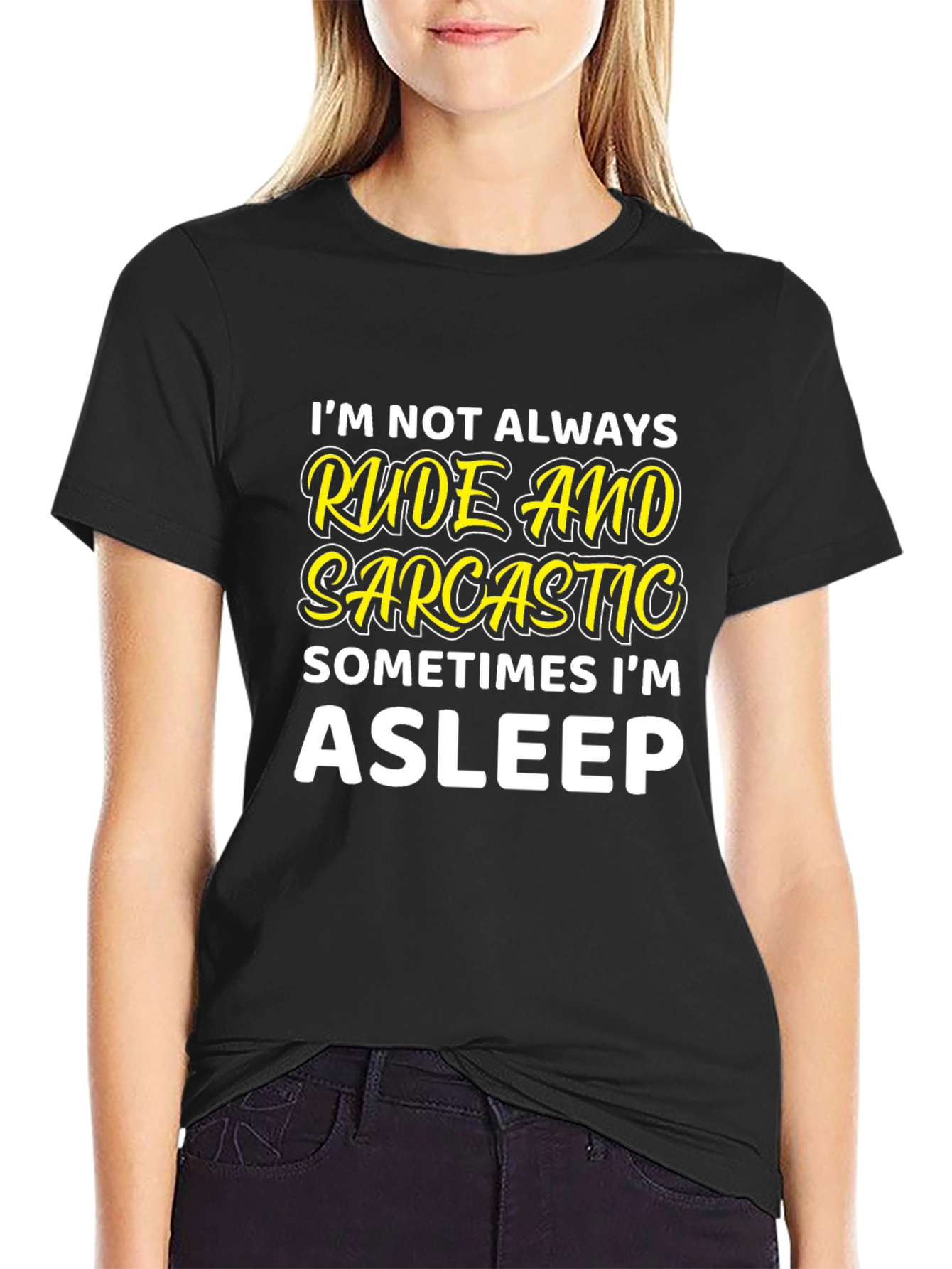 Rude & Sarcastic Asleep T-Shirt