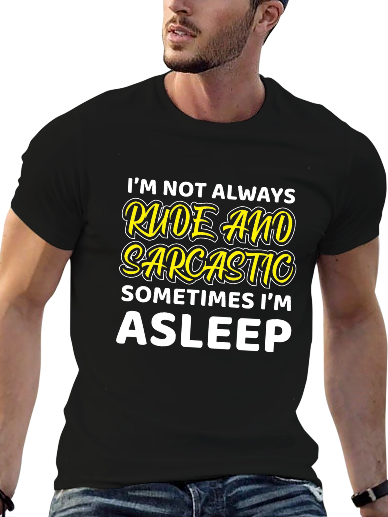 Rude & Sarcastic Asleep T-Shirt