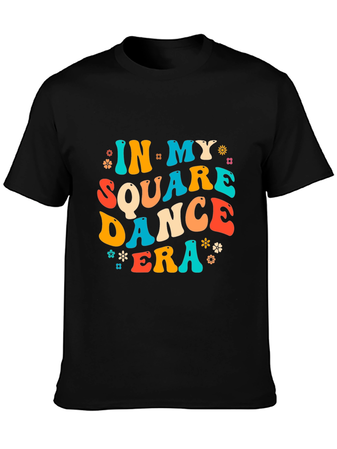 In My Square Dance Era Tee