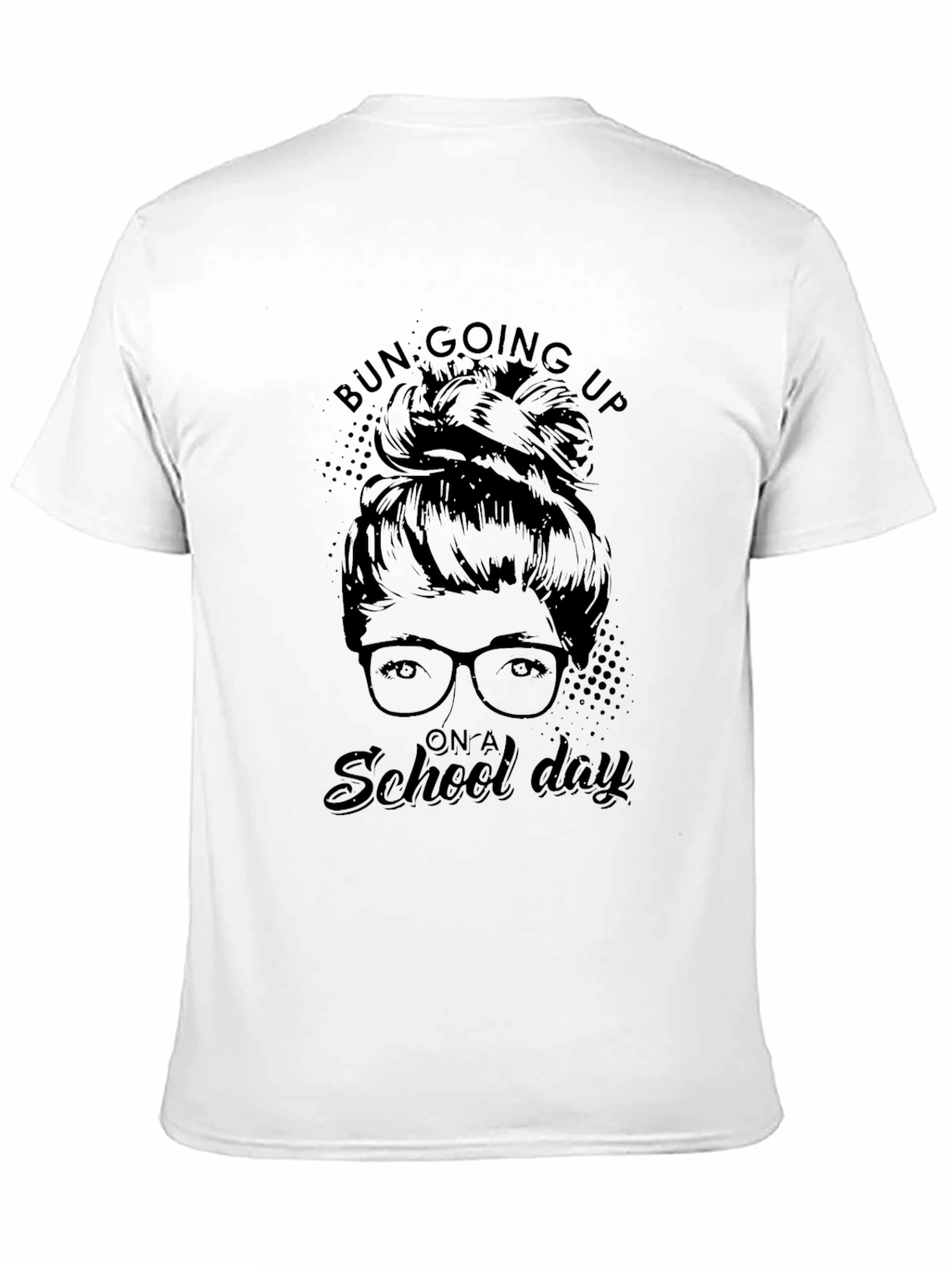 Bun Going Up On A School Day Black T-Shirt