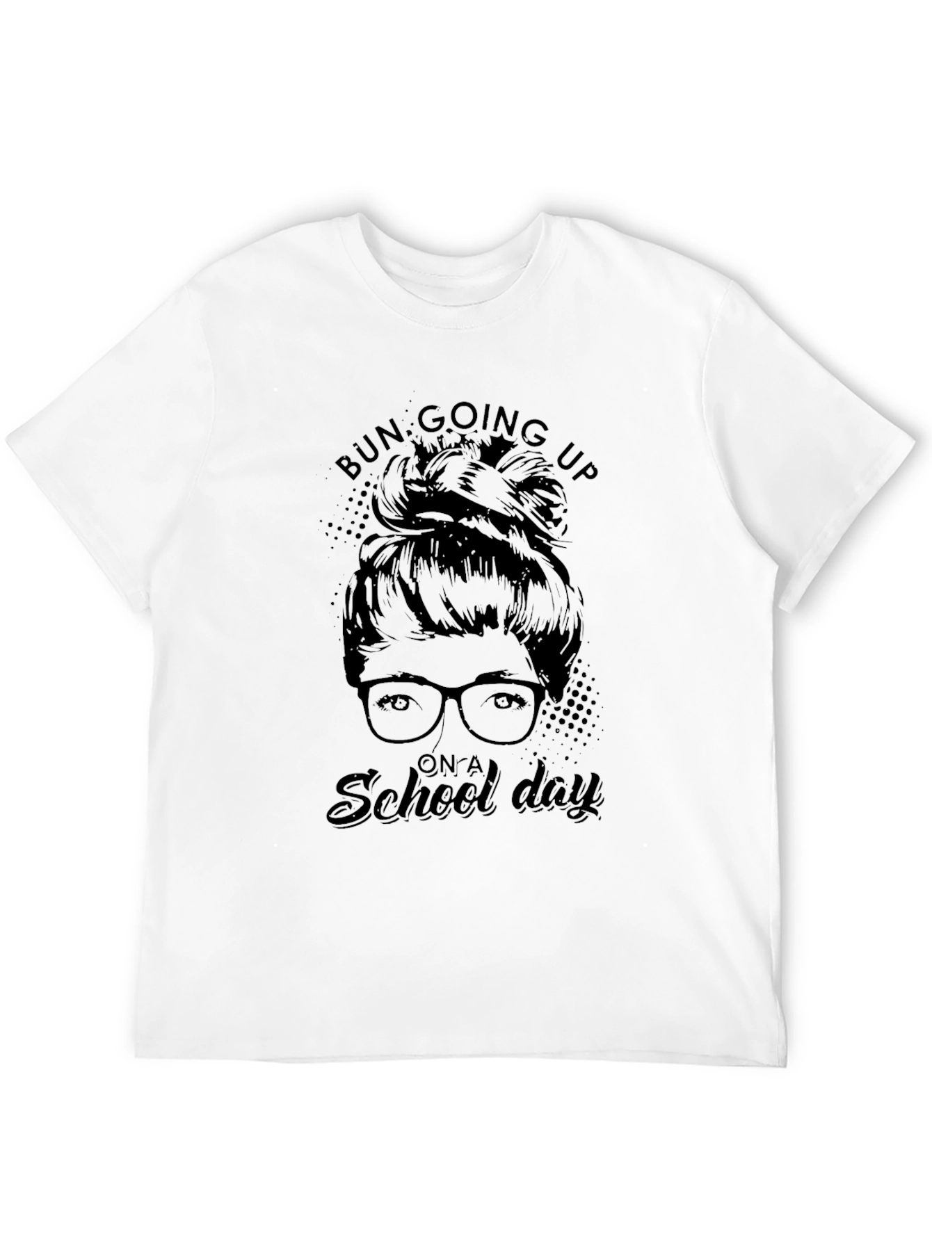 Bun Going Up On A School Day Black T-Shirt