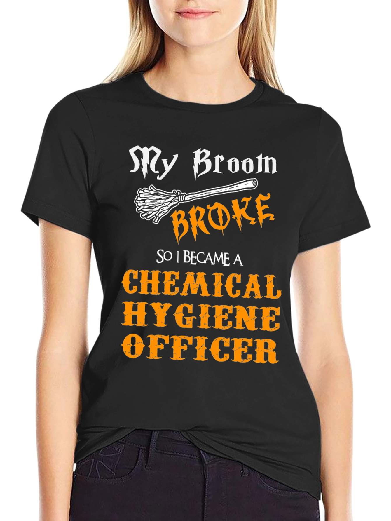 My Broom Broke T-Shirt: Funny Hygiene Officer Tee