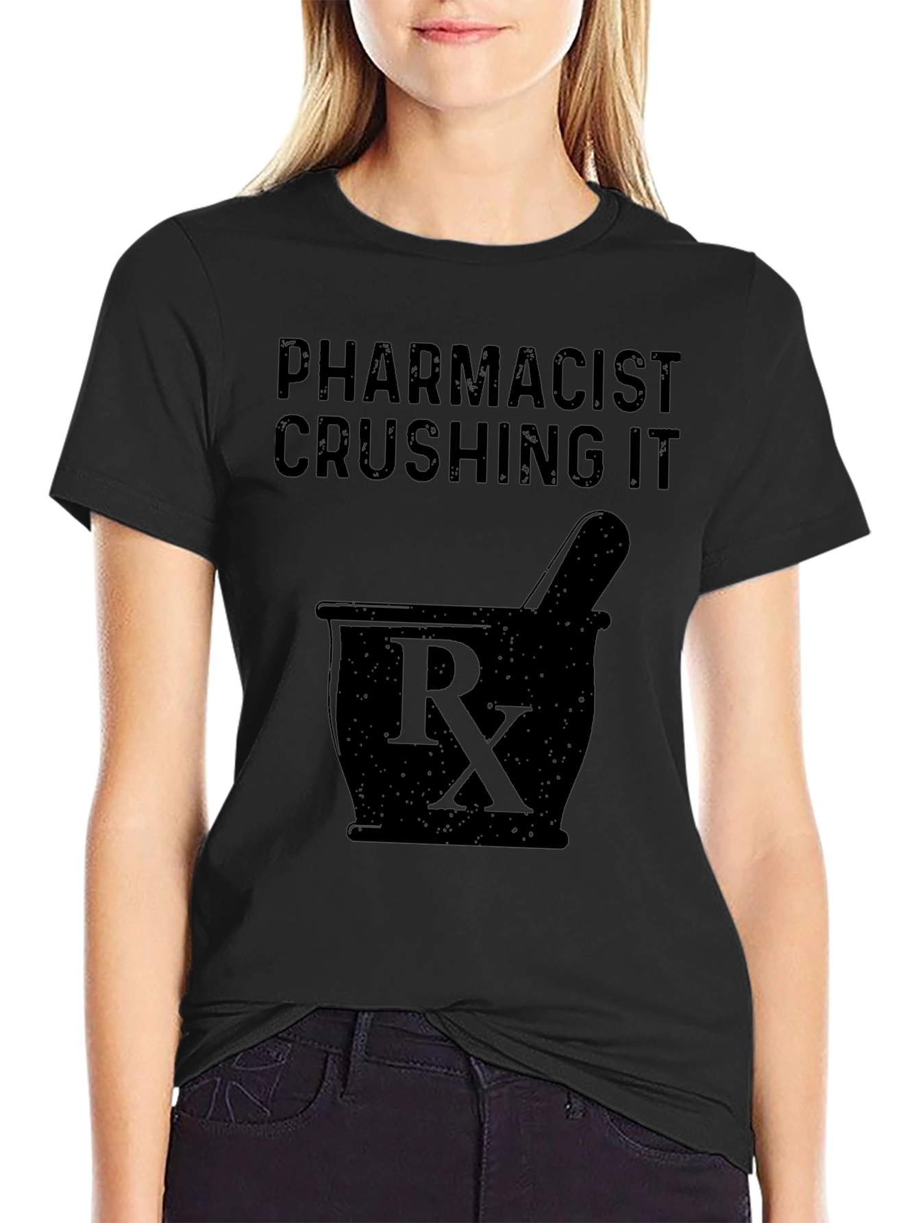 Pharmacist Crushing It Graphic T-Shirt