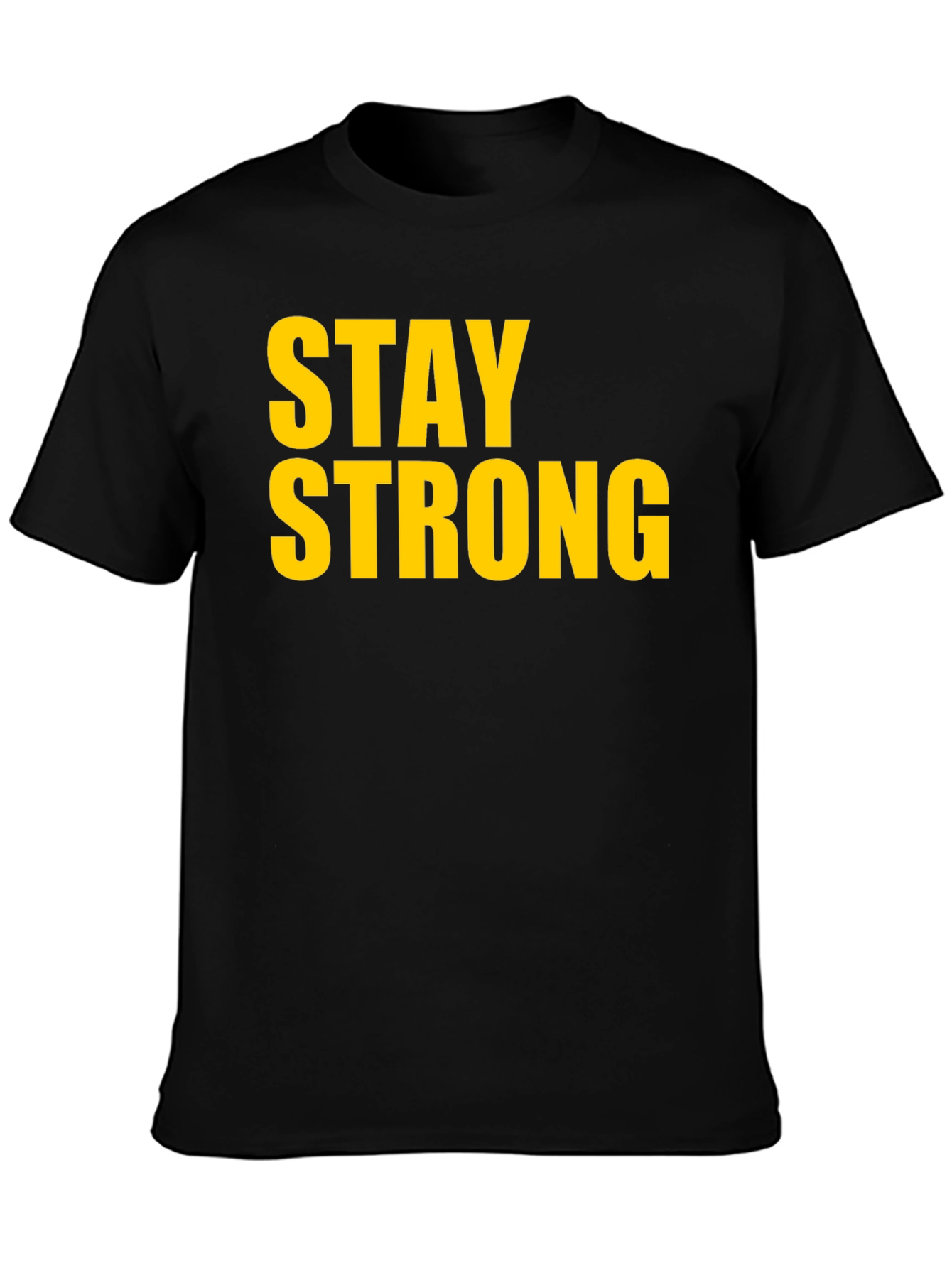 Stay Strong Graphic Tee - Black Cotton T-Shirt
