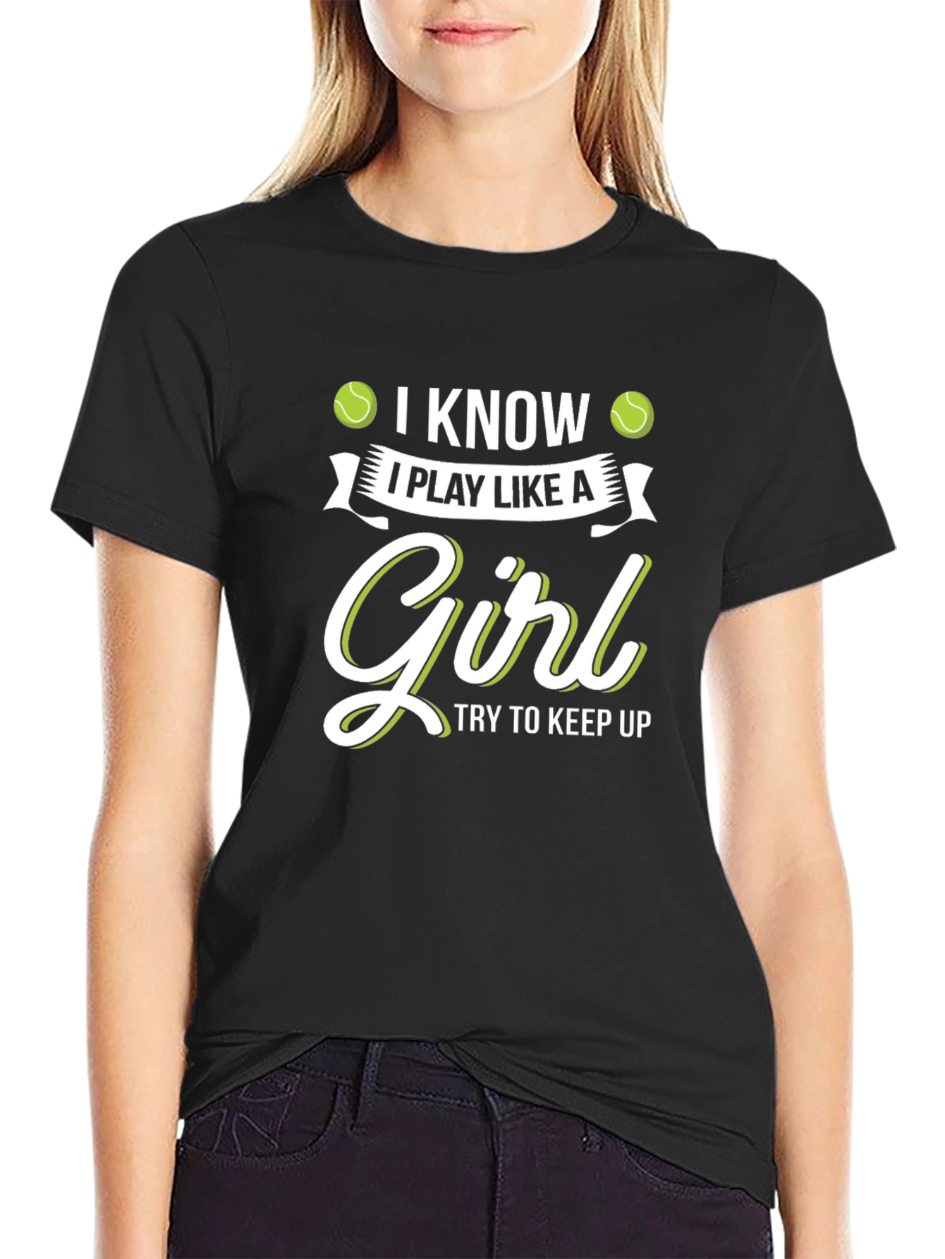I Know I Play Like A Girl T-Shirt
