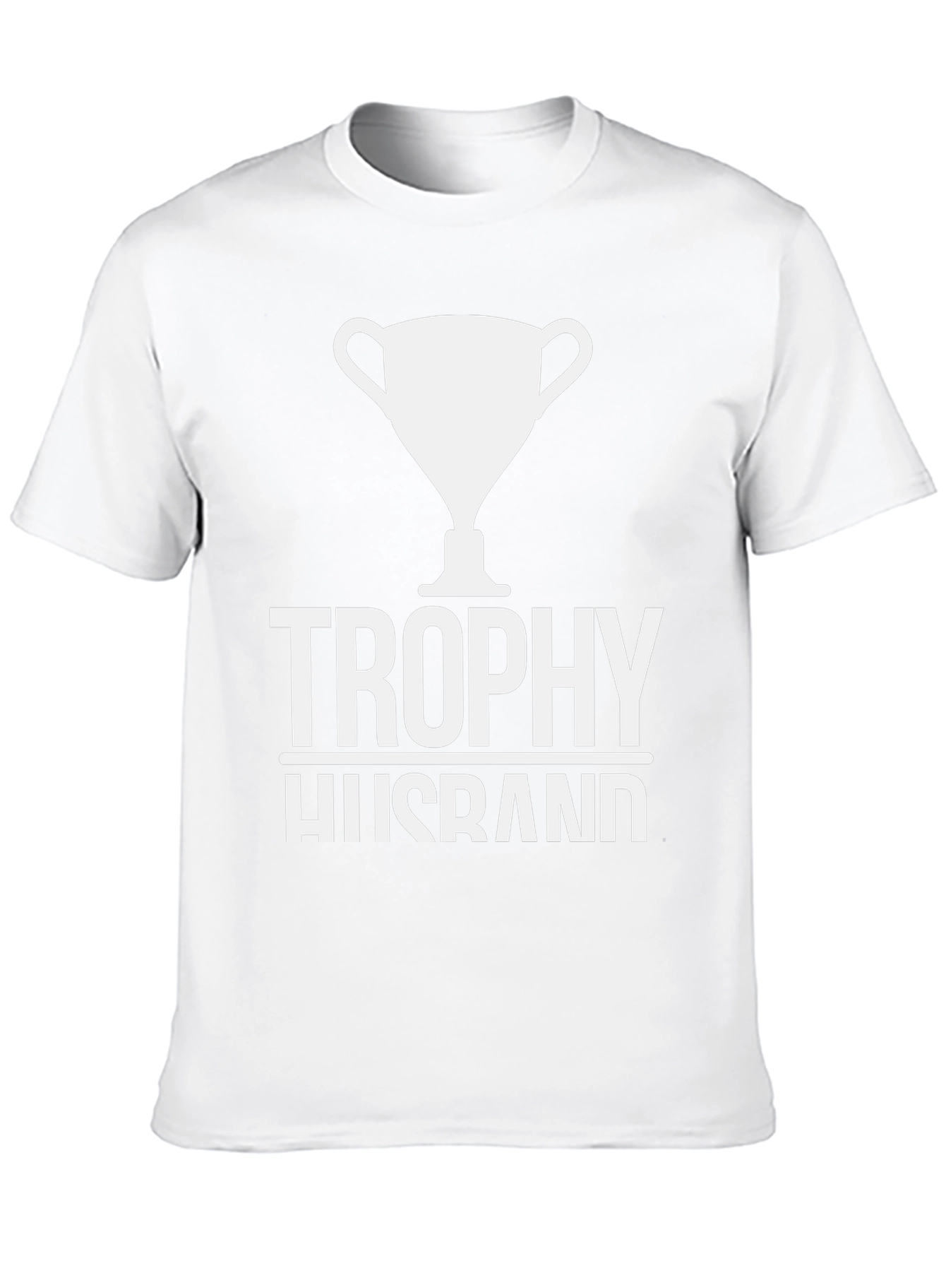 Trophy Husband Graphic Tee