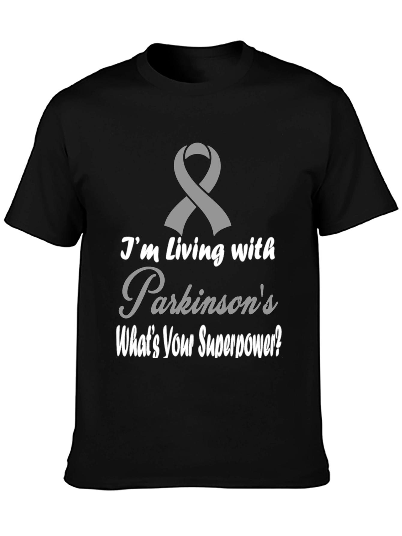 Parkinsons Awareness T-Shirt - Whats Your Superpower?