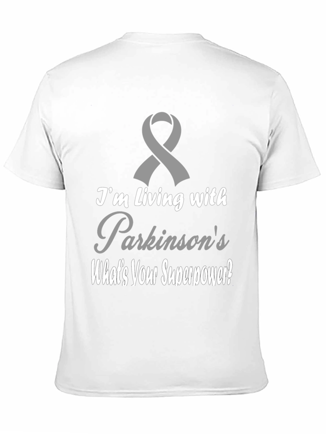 Parkinsons Awareness T-Shirt - Whats Your Superpower?