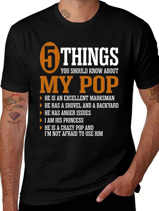 5 Things You Should Know About My Pop T-Shirt