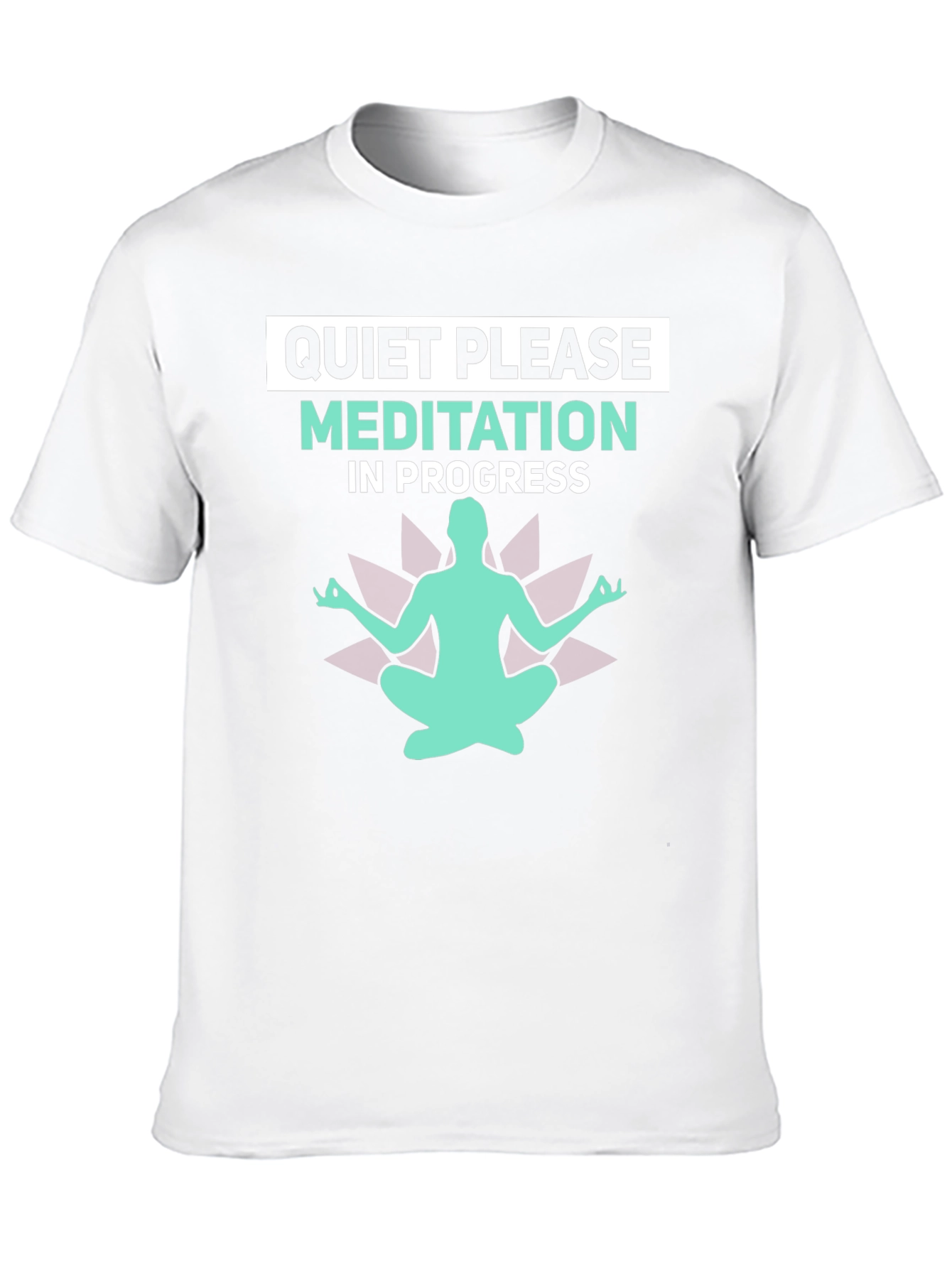 Quiet Please Meditation T-Shirt - Relax & Focus
