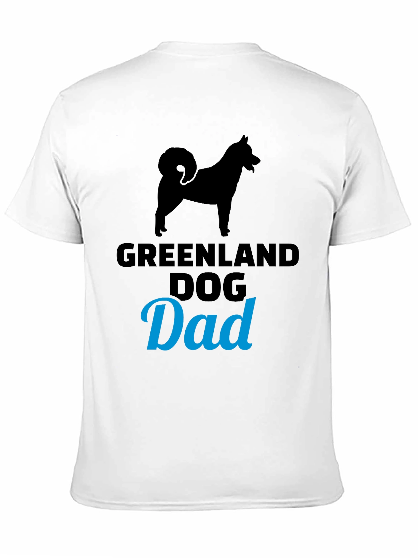 Greenland Dog Dad T-Shirt Black Dog Lover Tee
