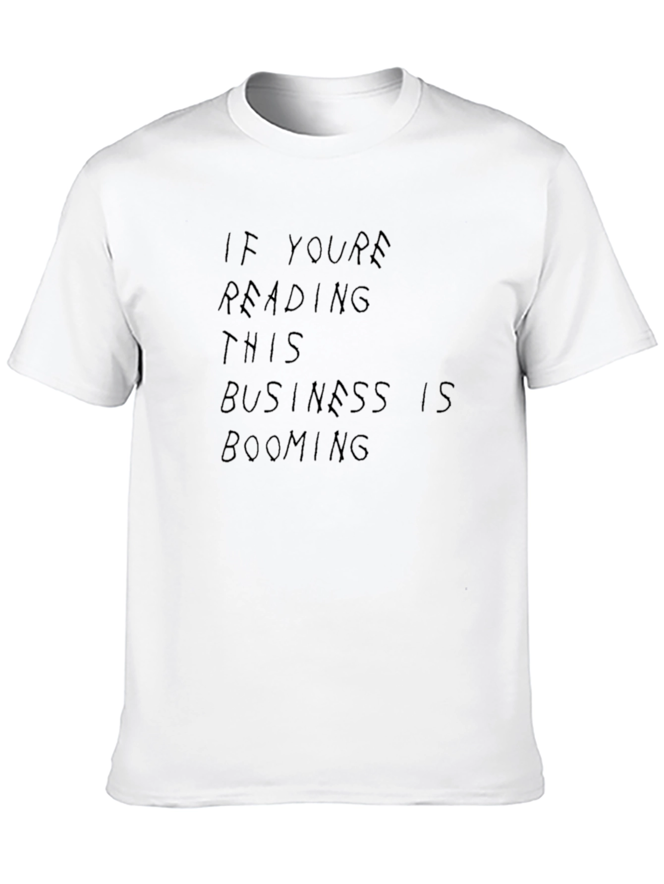 If Youre Reading This T-Shirt