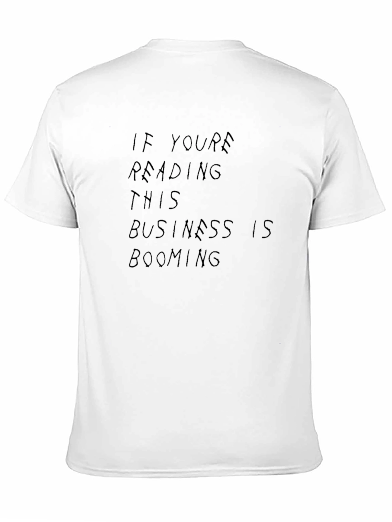 If Youre Reading This T-Shirt