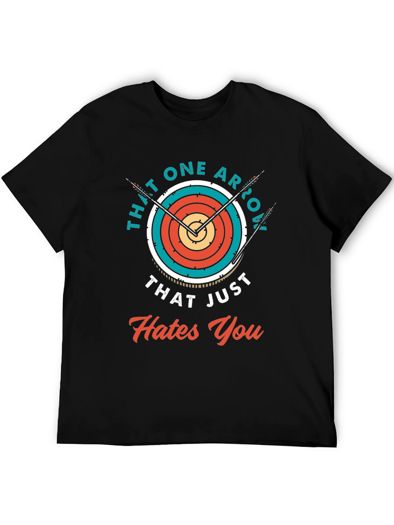 Archery Hates You T-Shirt