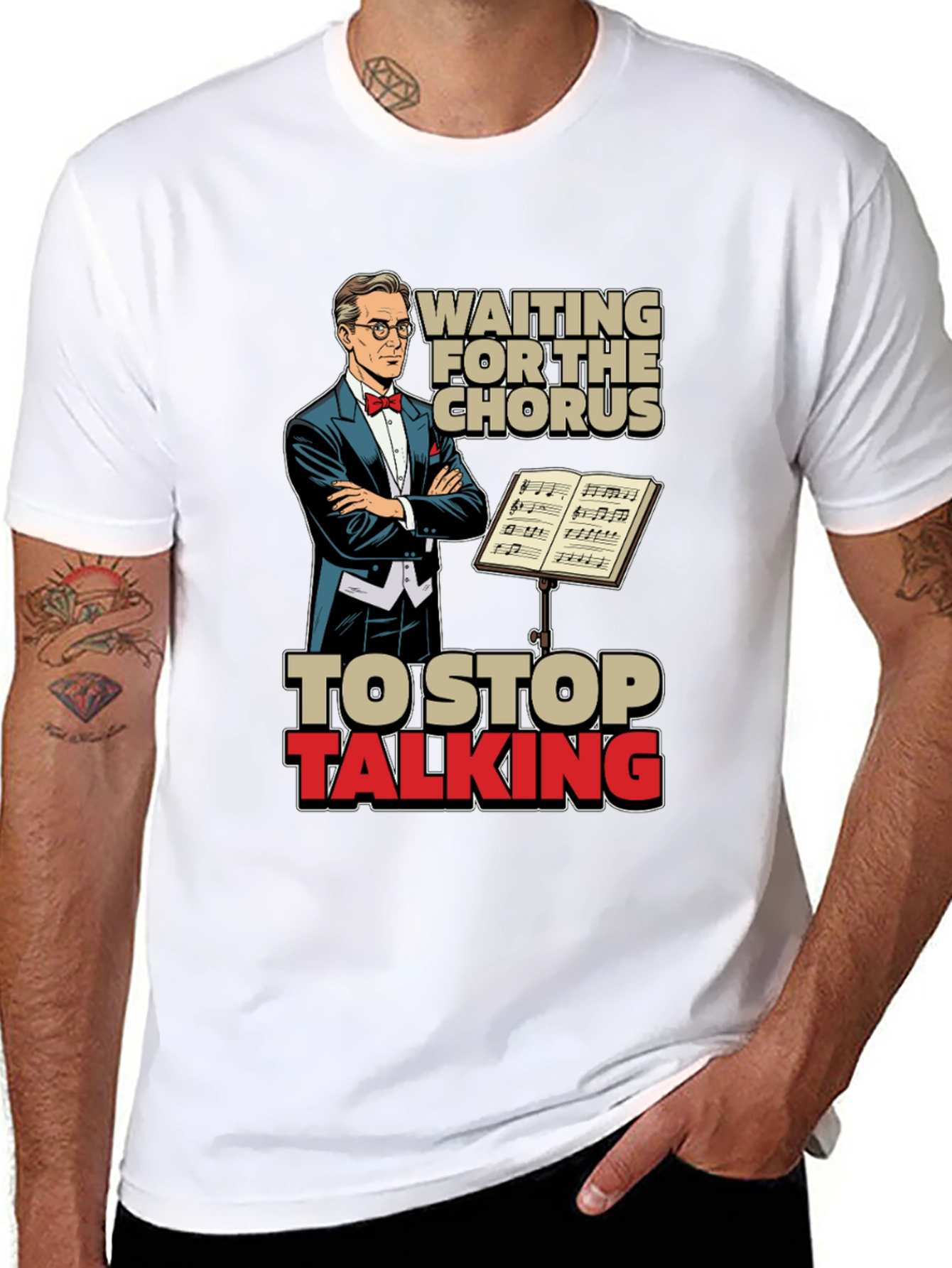 Waiting for Chorus Funny T-Shirt