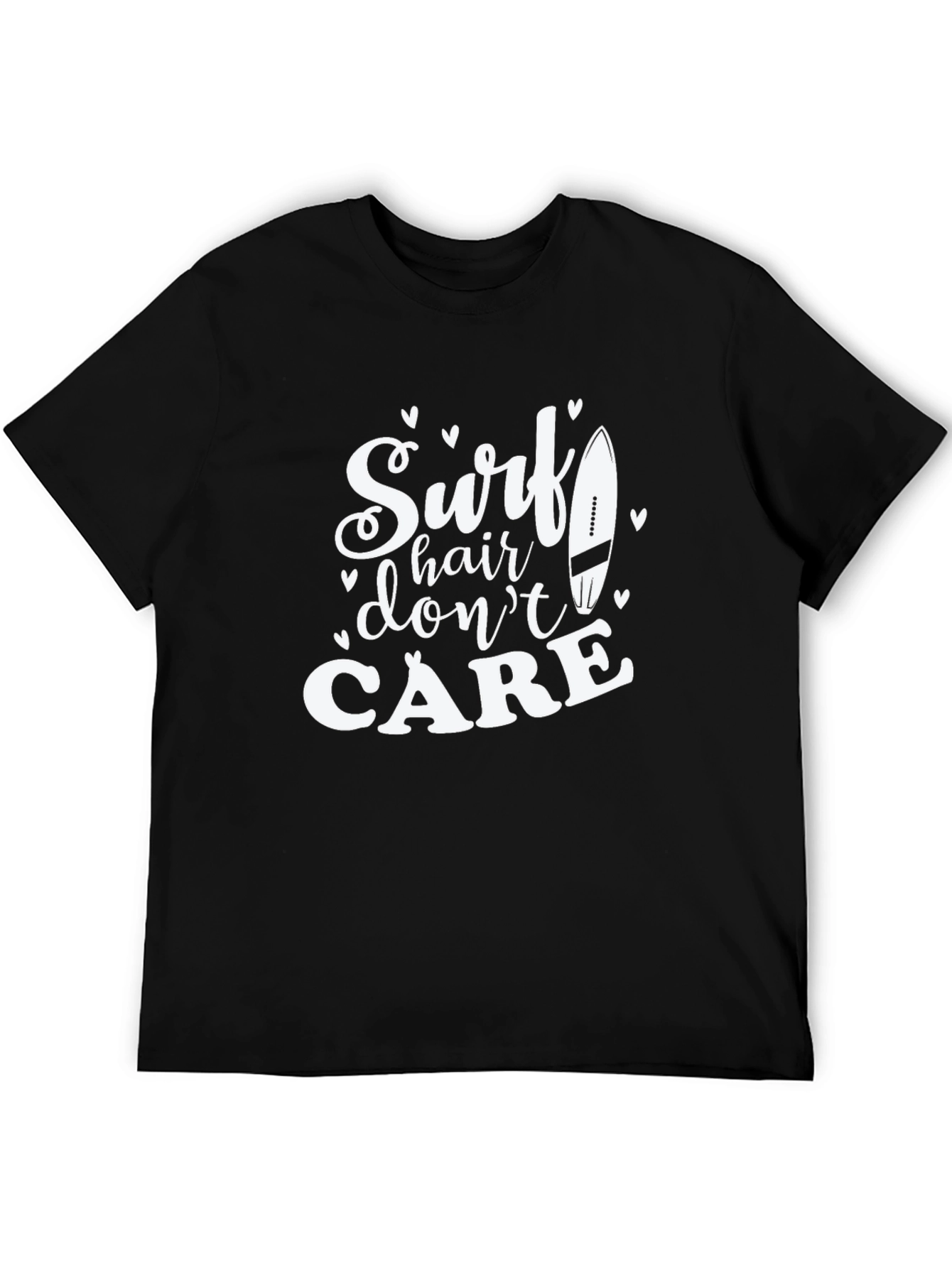 Surf Hair Dont Care T-Shirt