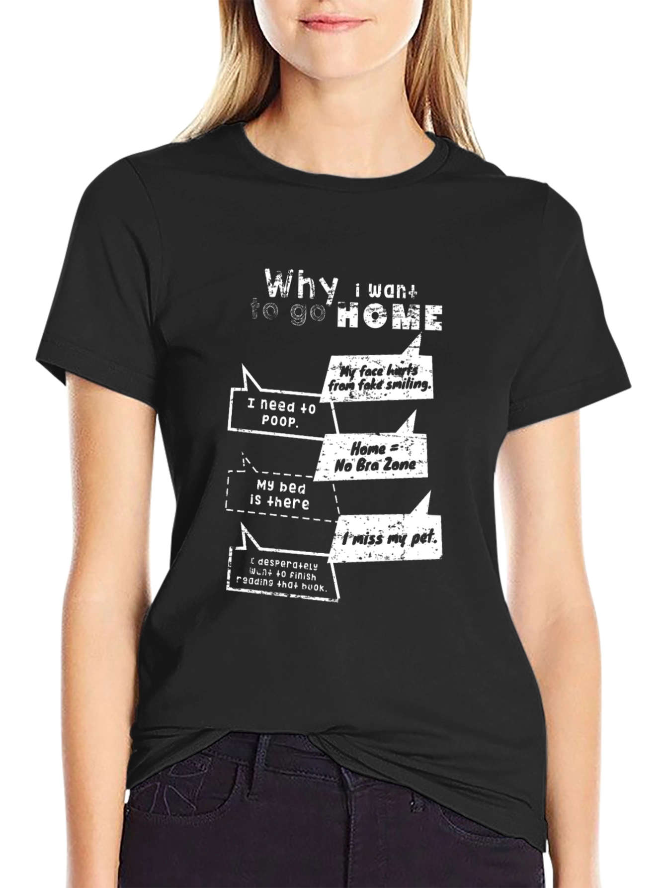 Funny Why I Want To Go Home Graphic T-Shirt