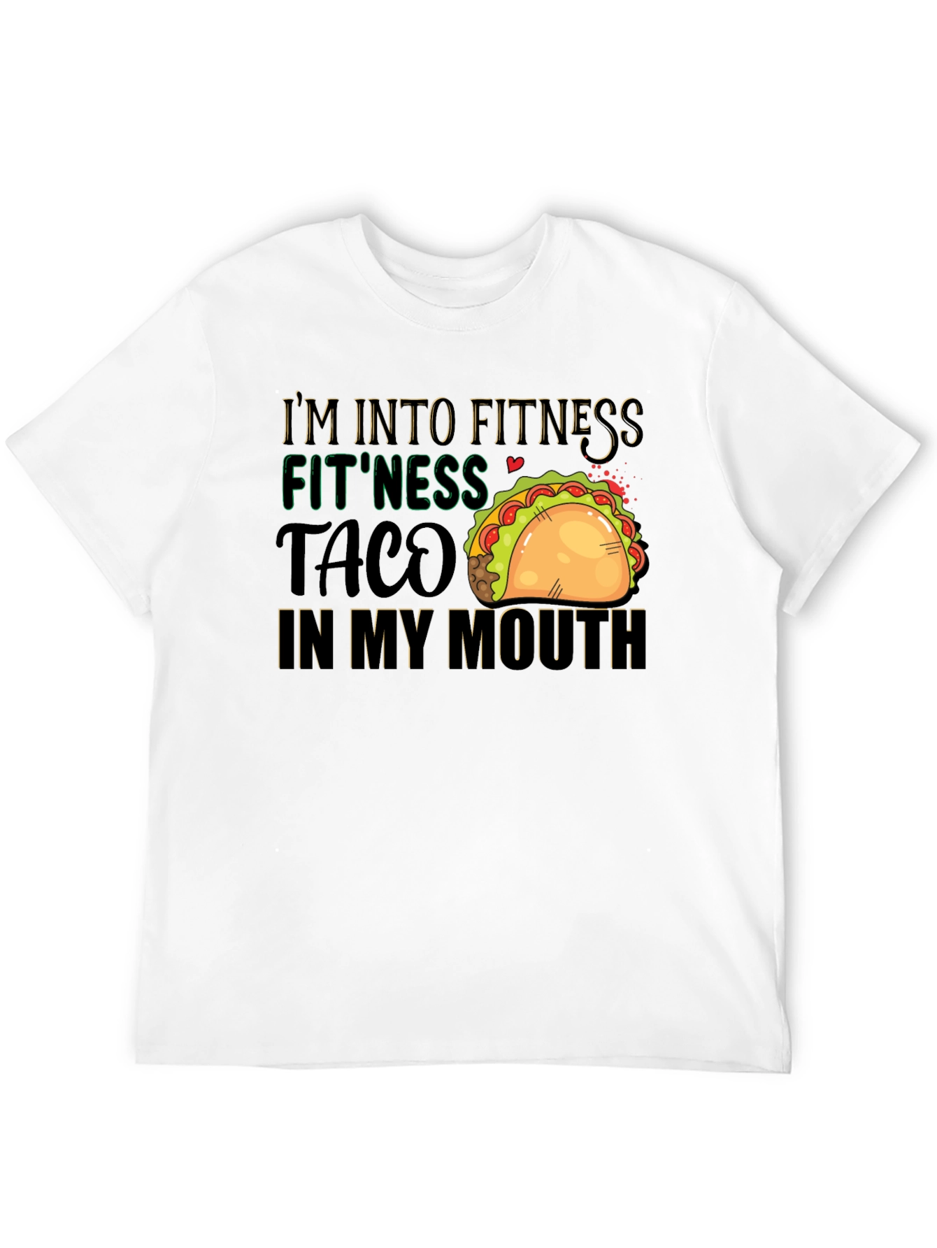 Fitness Taco T-Shirt: Humorous Foodie Workout Tee