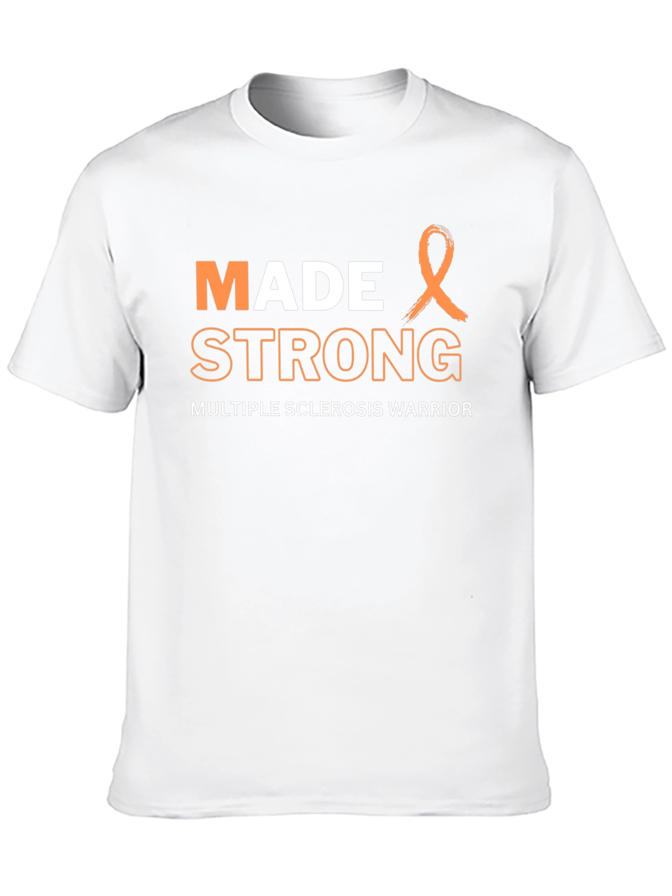 Made Strong MS Awareness T-Shirt