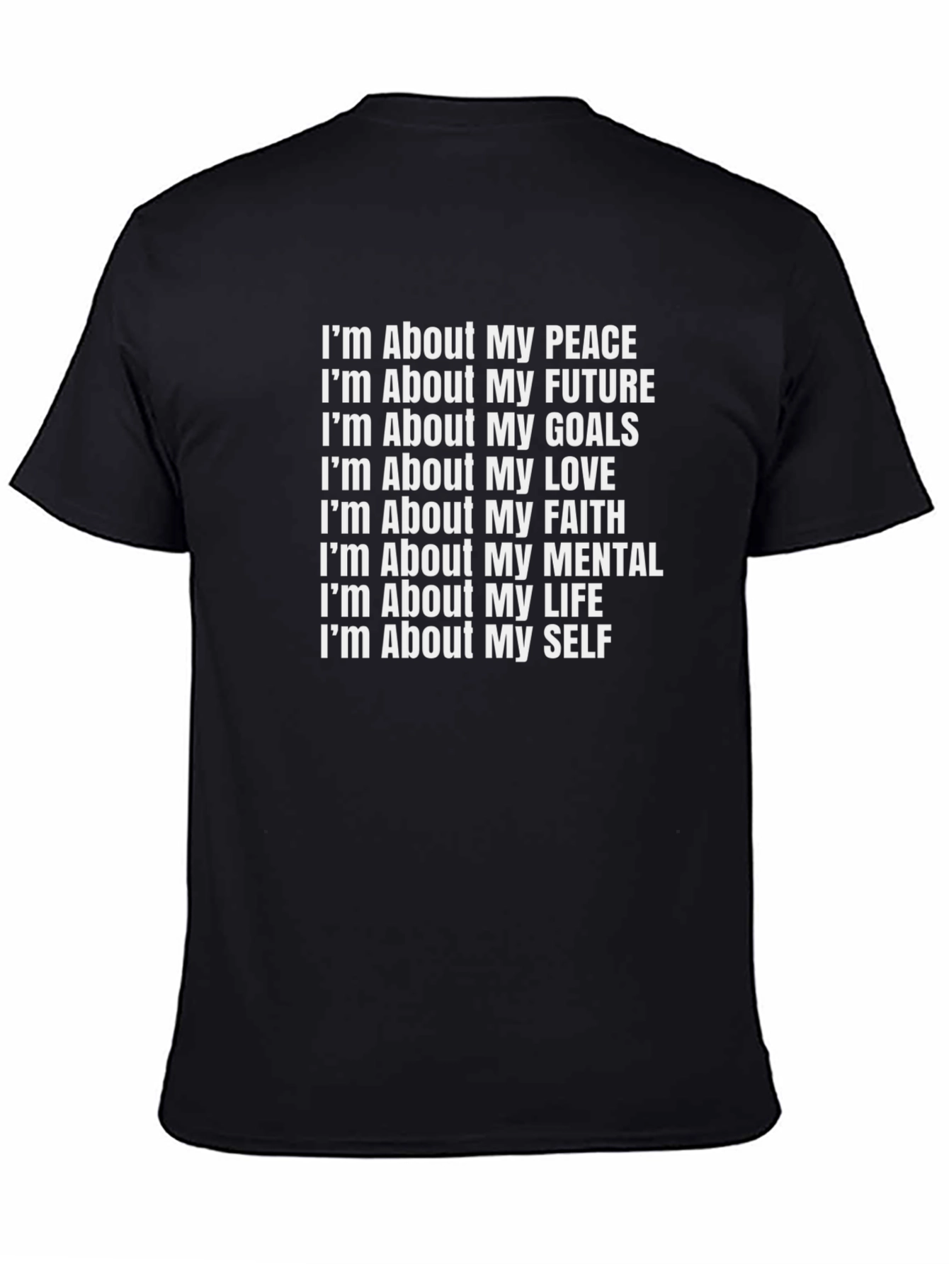 Motivational Statement T-Shirt - Peace Future Goals Love Faith