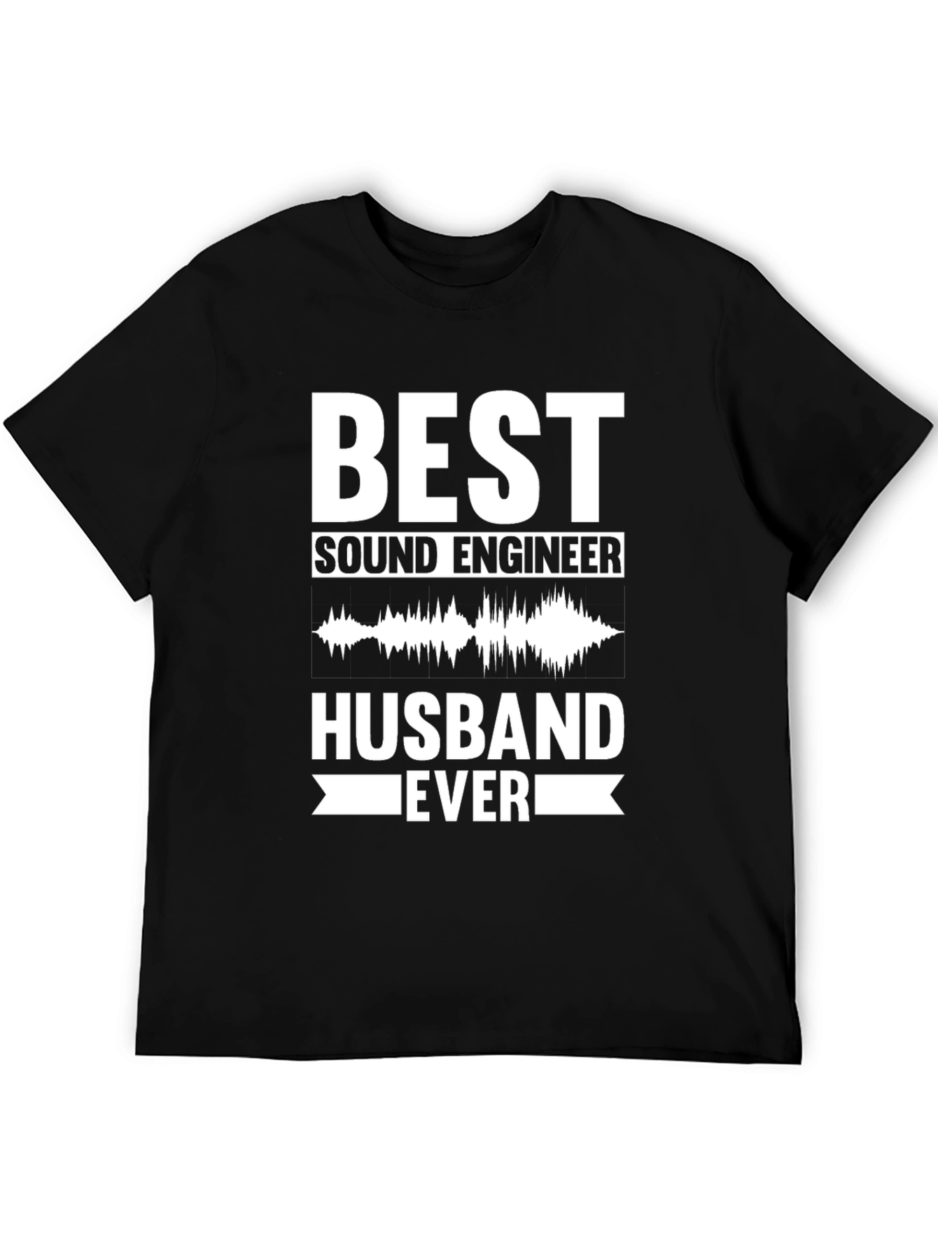 Best Sound Engineer Husband Ever T-Shirt