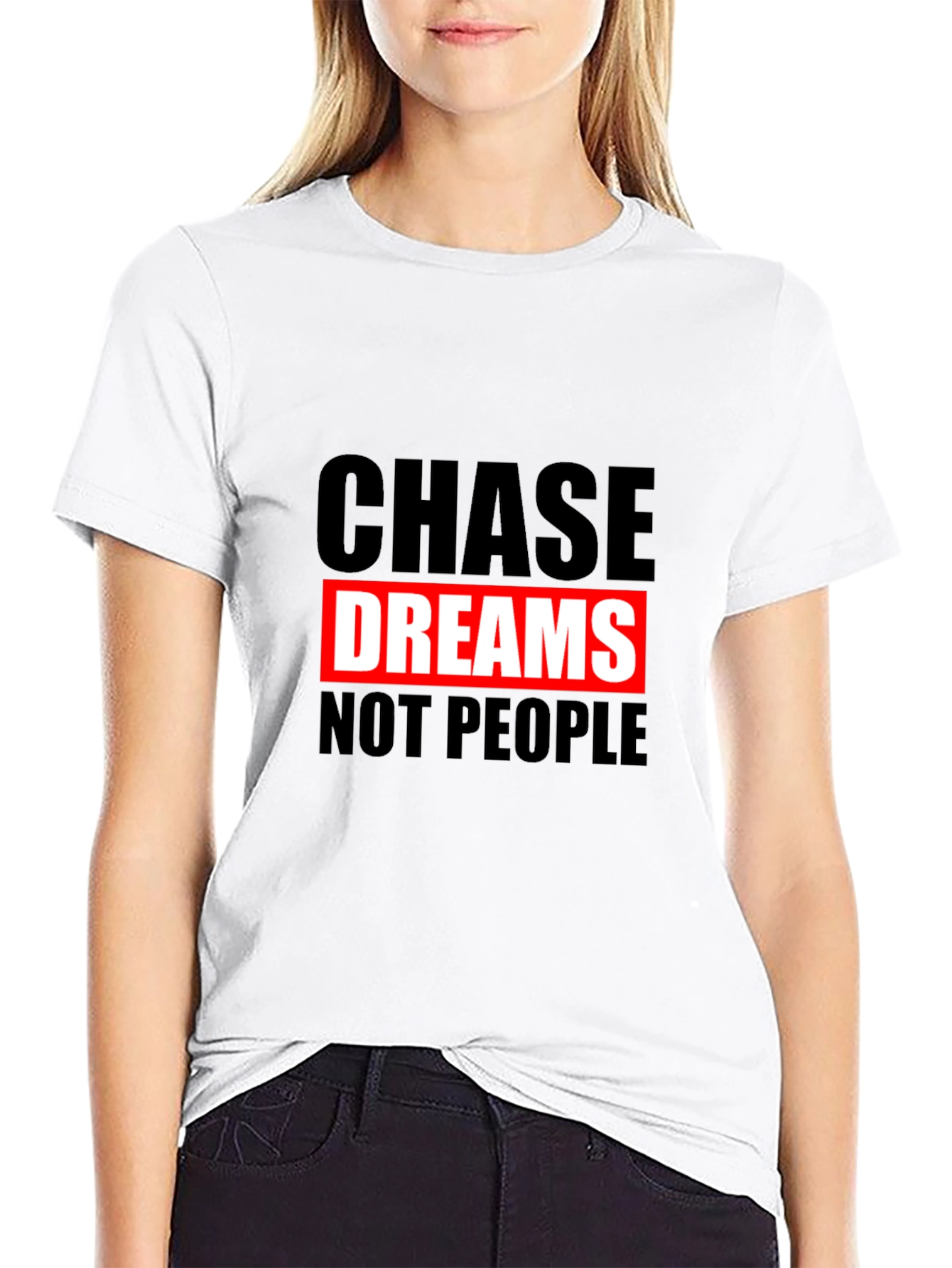 Chase Dreams Graphic T-Shirt - Motivational Tee
