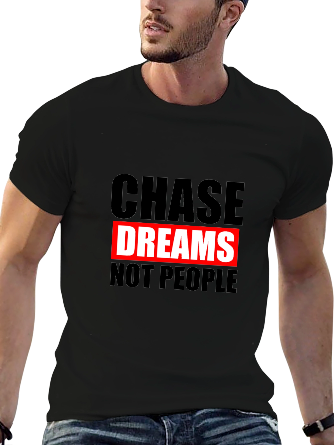 Chase Dreams Graphic T-Shirt - Motivational Tee