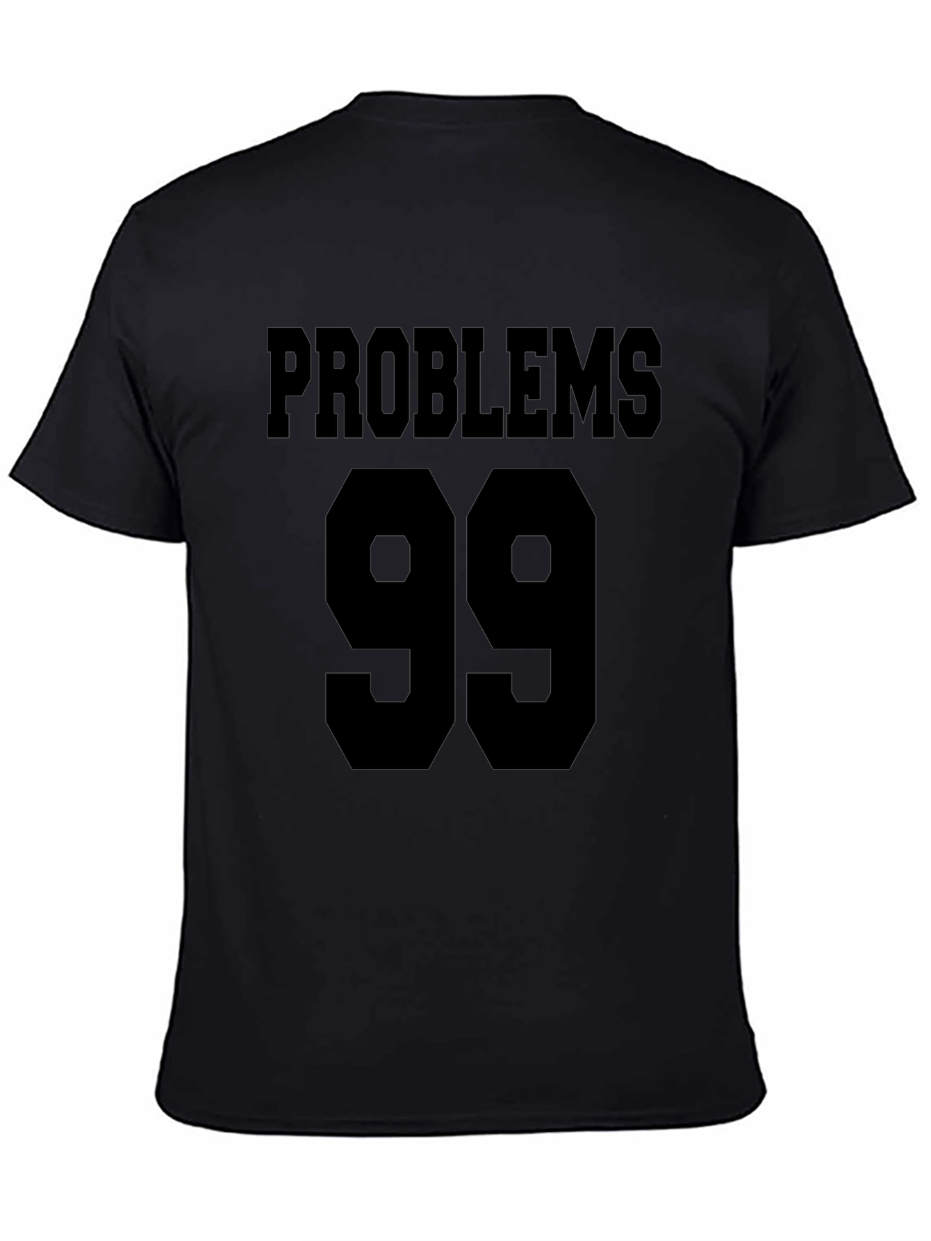 Problems 99 Black Graphic Tee Shirt