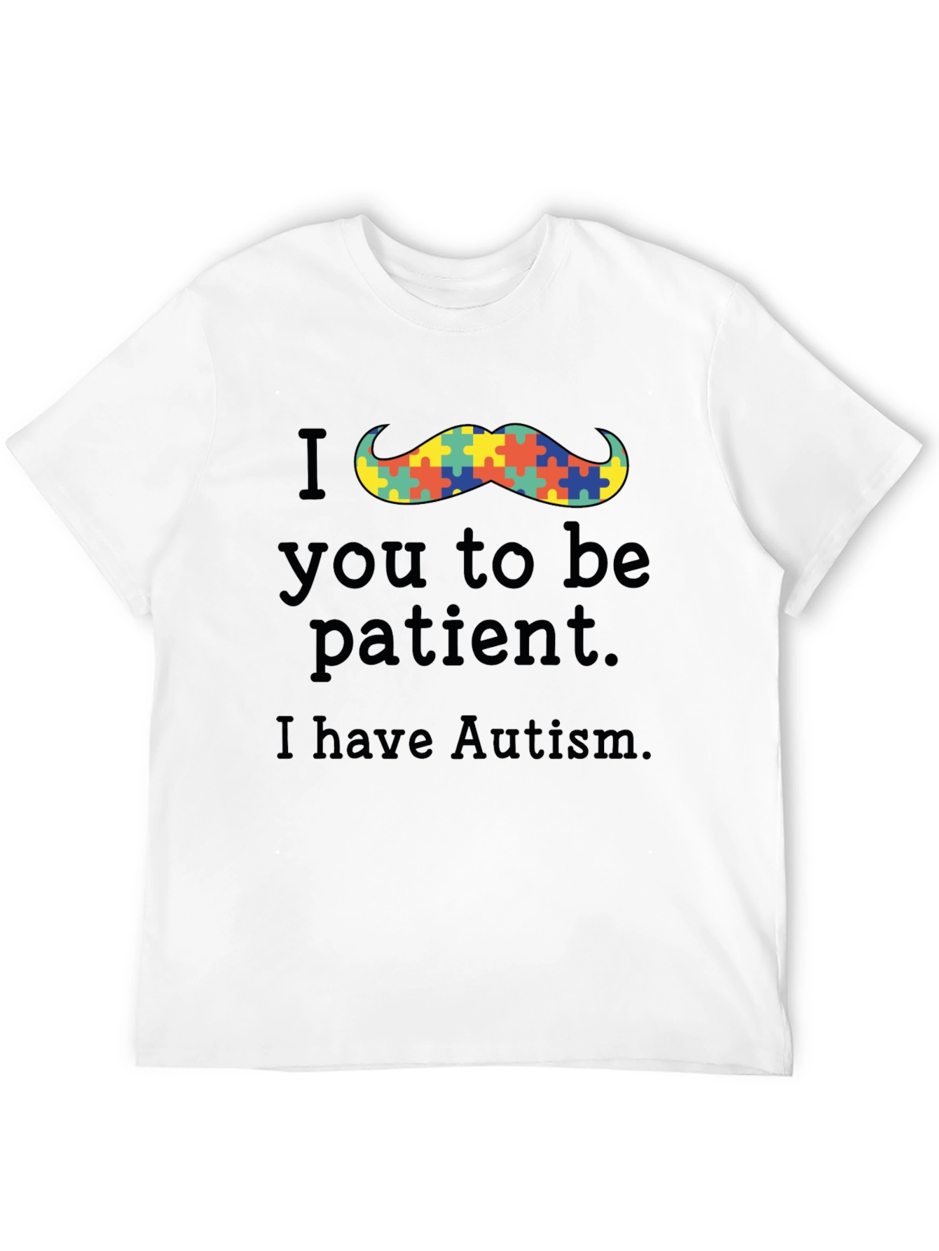 Autism Awareness T-Shirt: Please Be Patient
